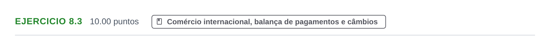 Enunciado: Exercício 8.3 · Exame Nacional Economia A Época especial 2024