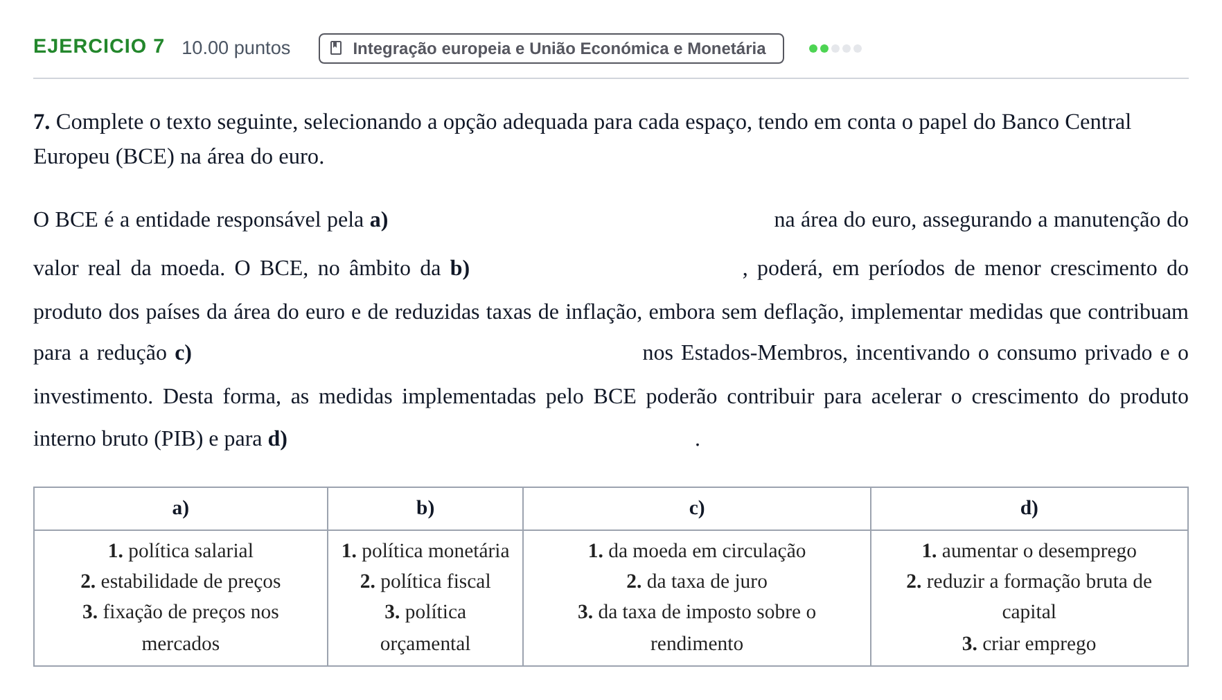 Enunciado: Exercício 7 · Exame Nacional Economia A 1.ª fase 2024