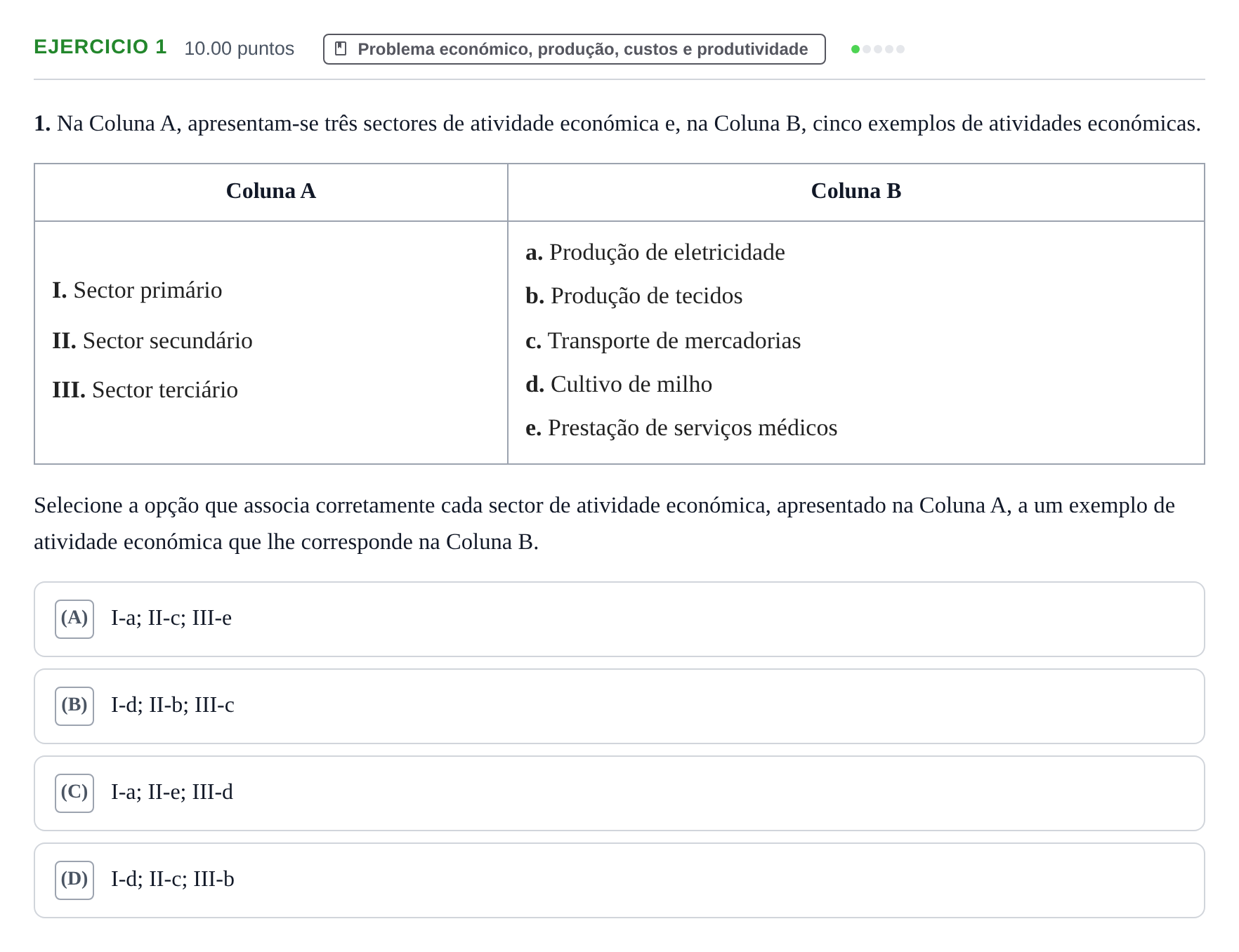 Enunciado: Exercício 1 · Exame Nacional Economia A 2.ª fase 2024