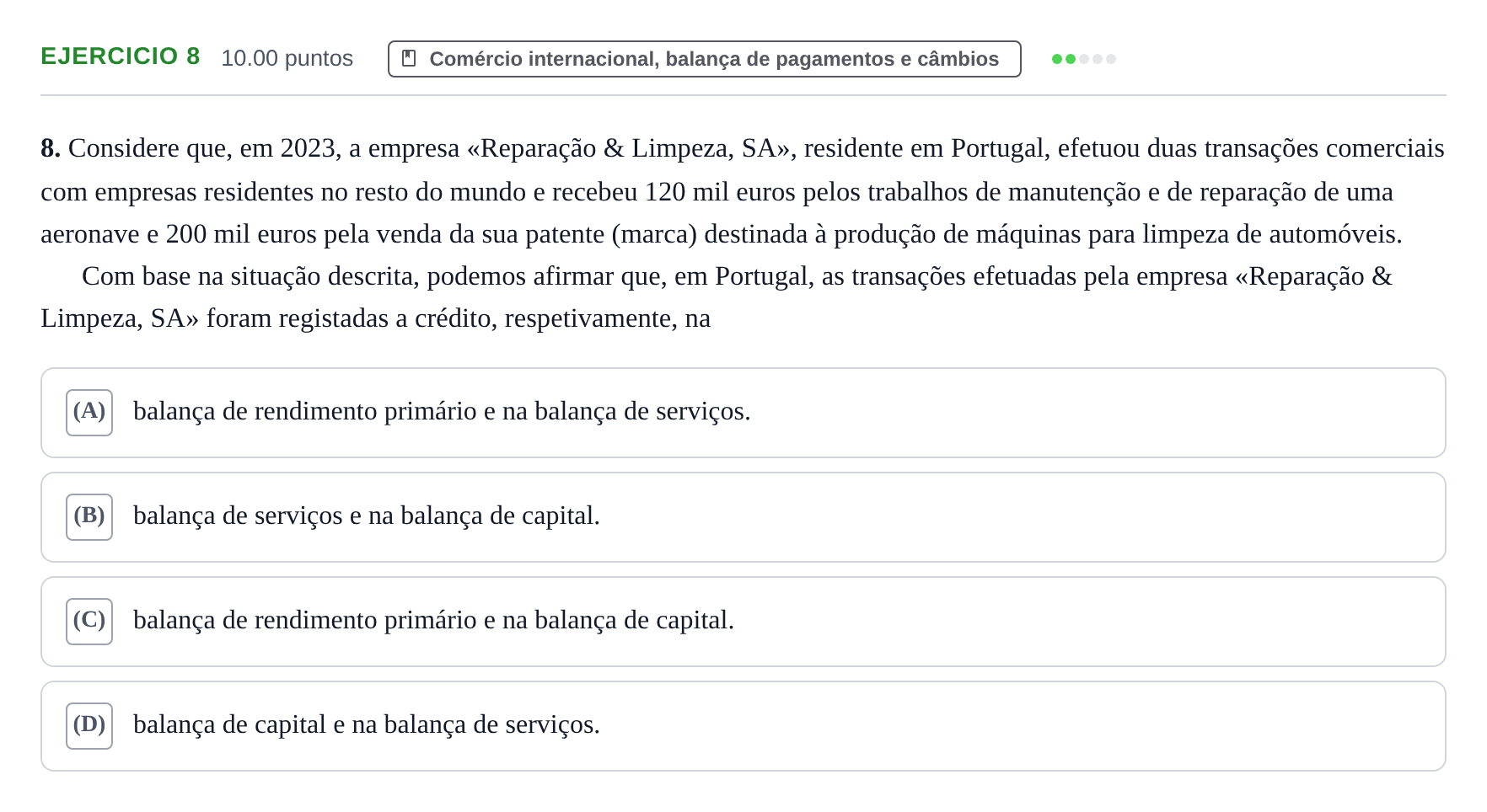 Enunciado: Exercício 8 · Exame Nacional Economia A 2.ª fase 2024