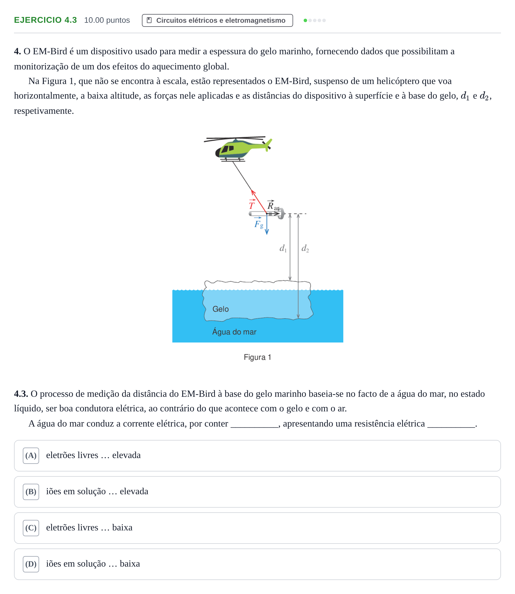 Enunciado: Exercício 4.3 · Exame Nacional Física e Química A Época especial 2024