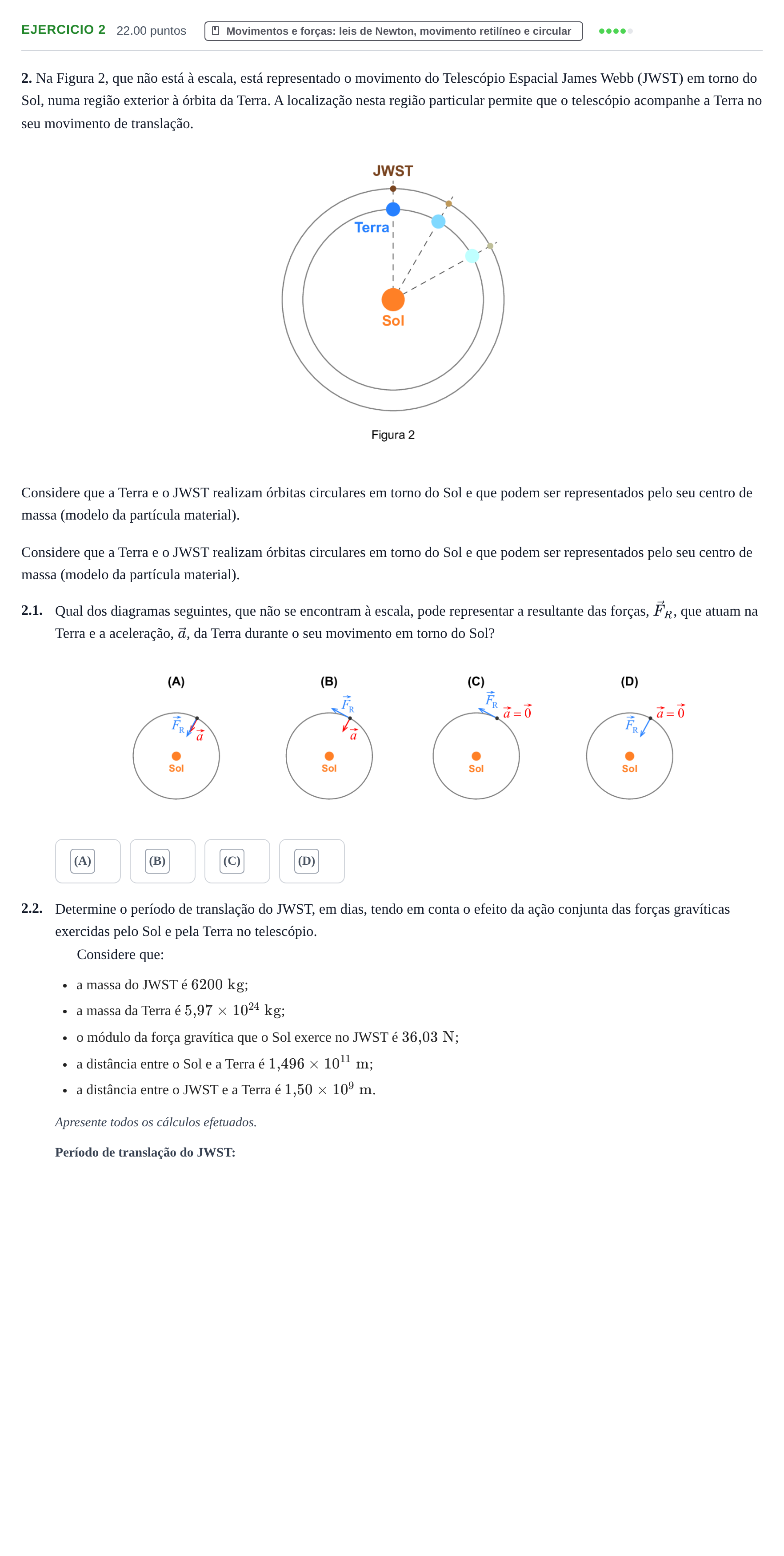Enunciado: Exercício 2 · Exame Nacional Física e Química A 2.ª fase 2024