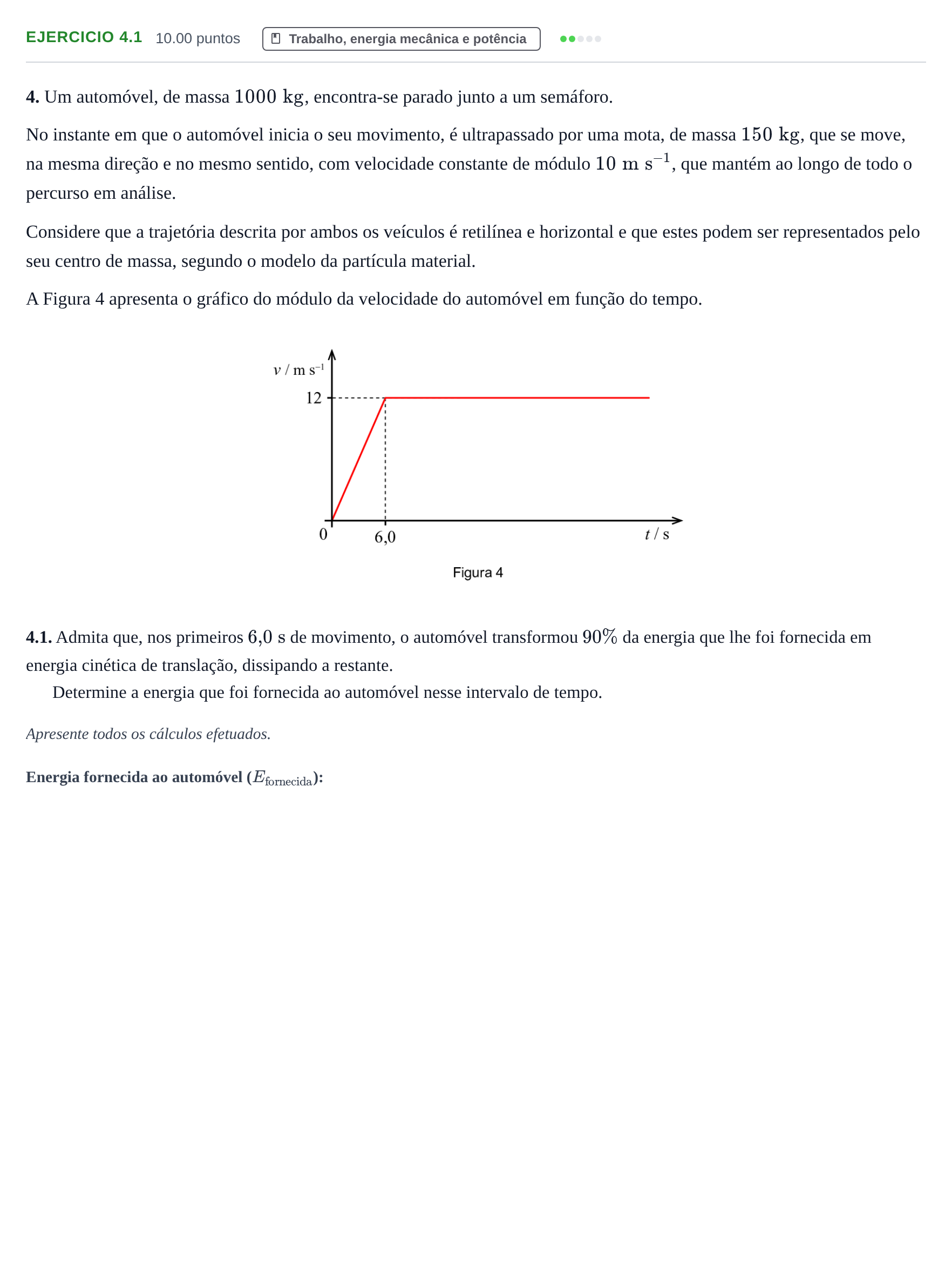 Enunciado: Exercício 4.1 · Exame Nacional Física e Química A 2.ª fase 2024
