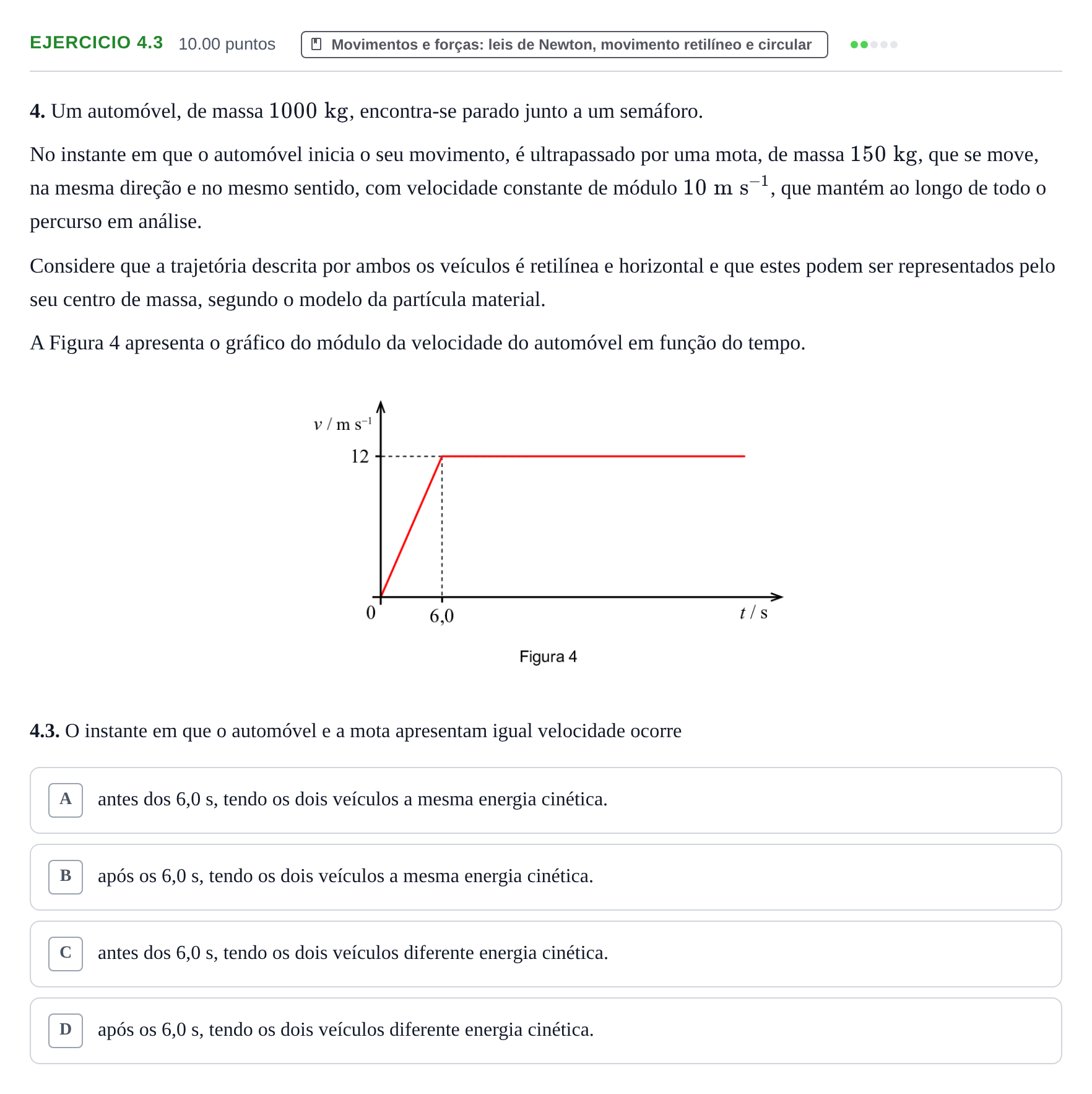 Enunciado: Exercício 4.3 · Exame Nacional Física e Química A 2.ª fase 2024