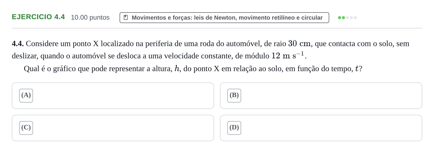 Enunciado: Exercício 4.4 · Exame Nacional Física e Química A 2.ª fase 2024