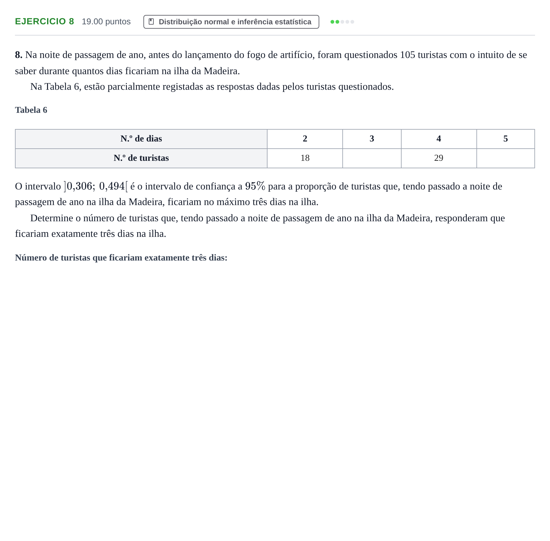 Enunciado: Exercício 8 · Exame Nacional Matemática Aplicada às Ciências Sociais Época especial 2024