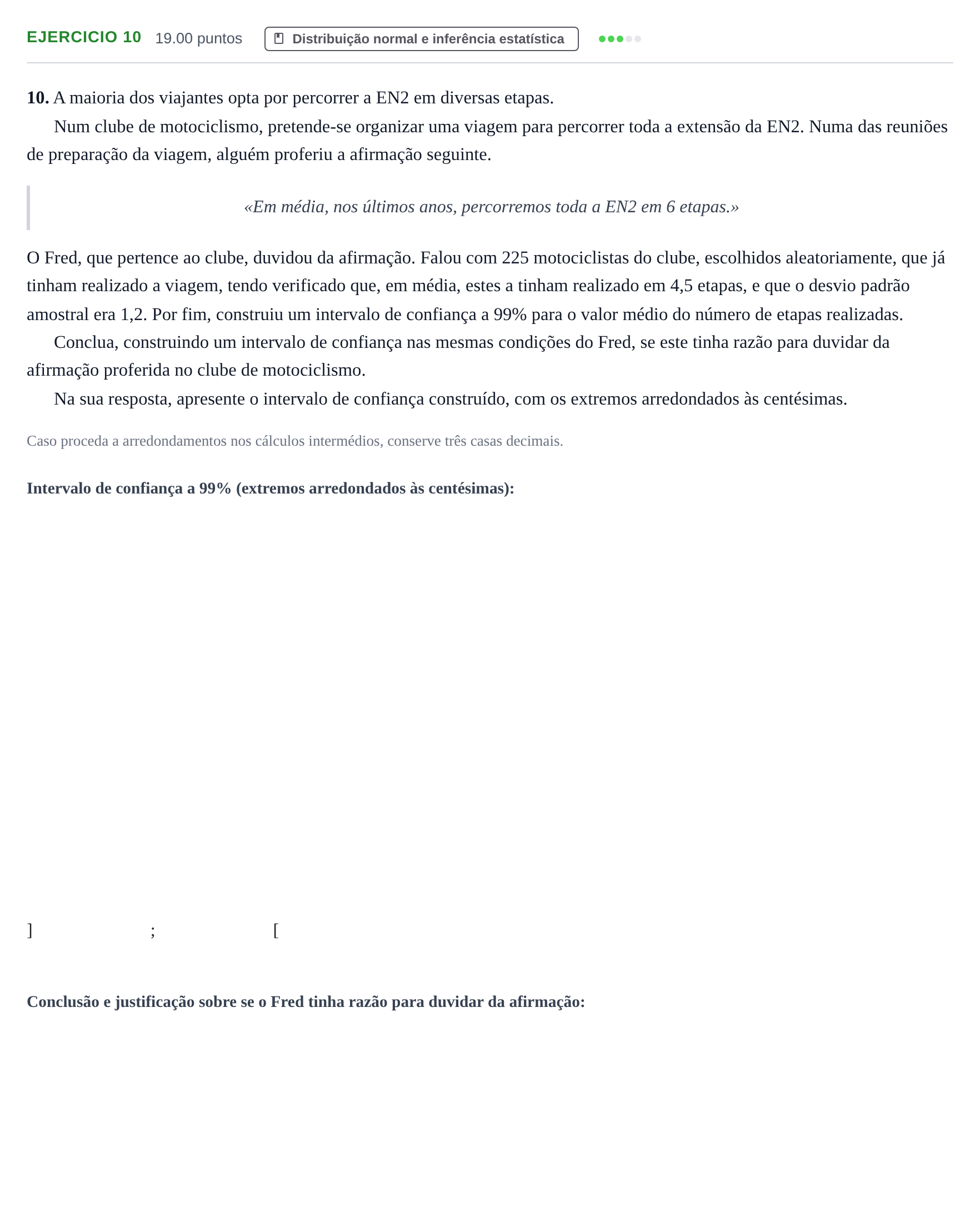 Enunciado: Exercício 10 · Exame Nacional Matemática Aplicada às Ciências Sociais 1.ª fase 2024