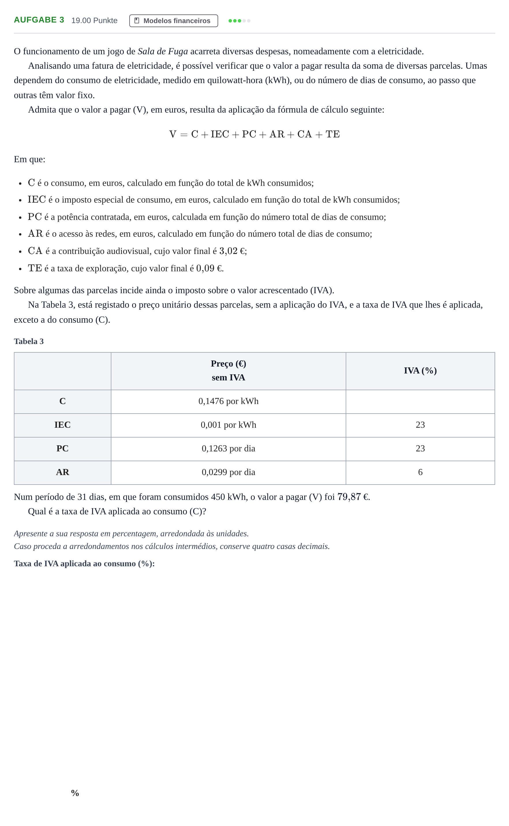 Enunciado: Exercício 3 · Exame Nacional Matemática Aplicada às Ciências Sociais 2.ª fase 2024
