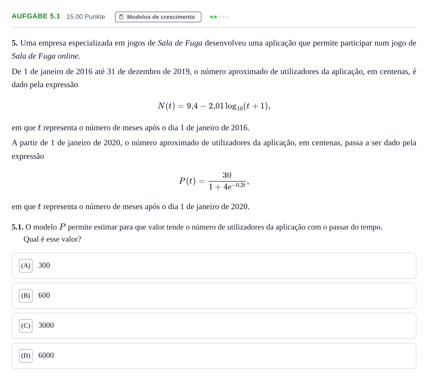 Enunciado: Exercício 5.1 · Exame Nacional Matemática Aplicada às Ciências Sociais 2.ª fase 2024