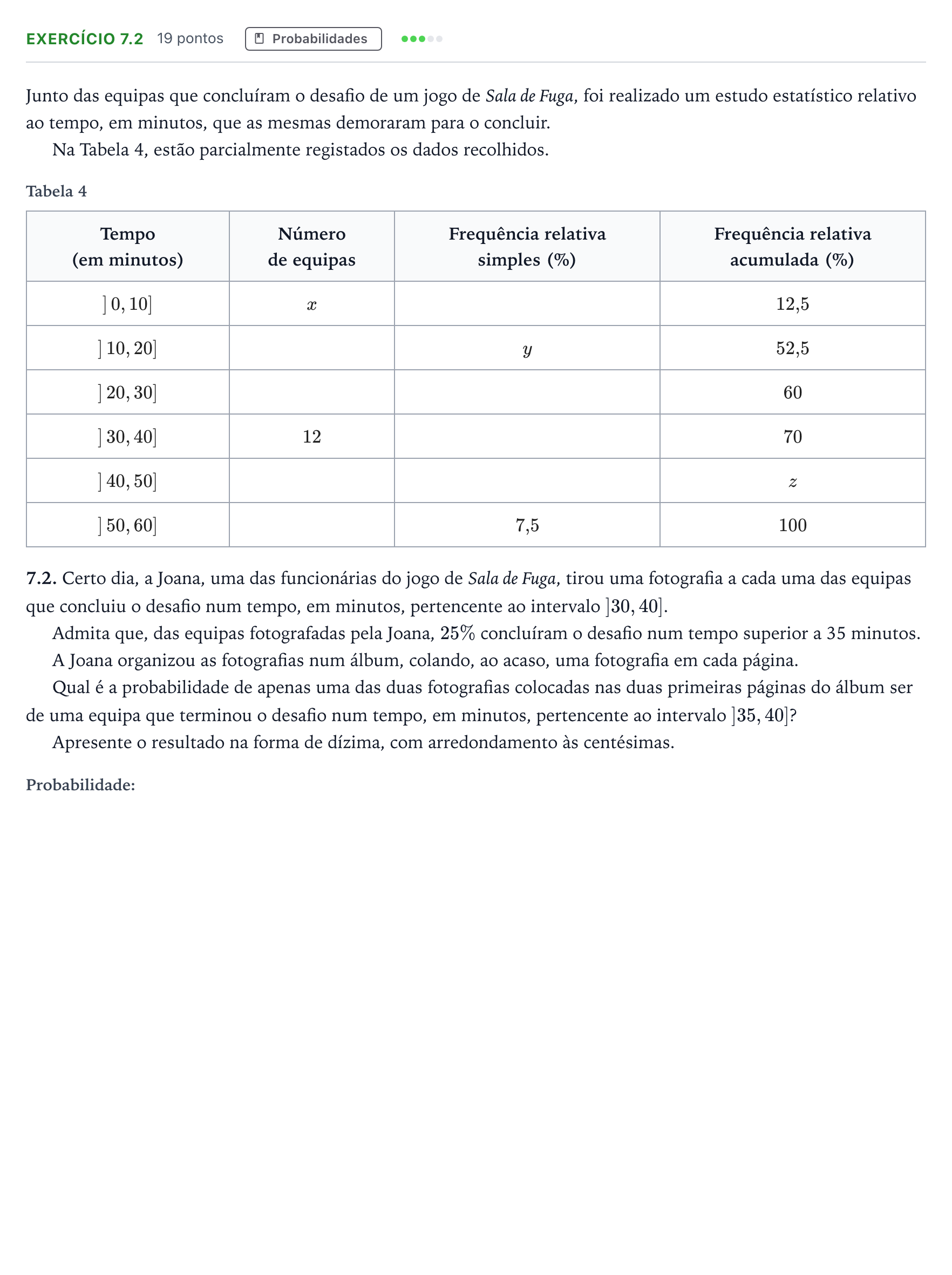 Enunciado: Exercício 7.2 · Exame Nacional Matemática Aplicada às Ciências Sociais 2.ª fase 2024