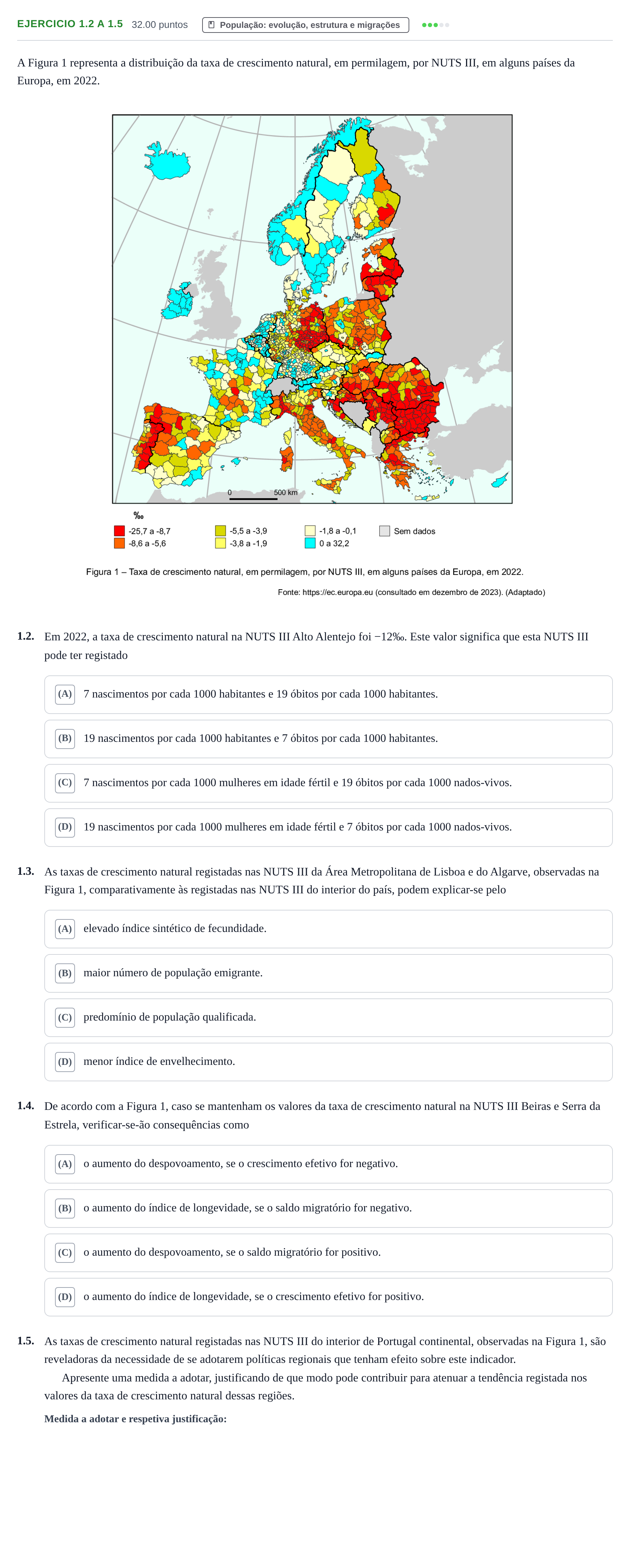 Enunciado: Exercício 1.2 a 1.5 - População: evolução, estrutura e migr… · Exame Nacional Geografia A Época especial 2024