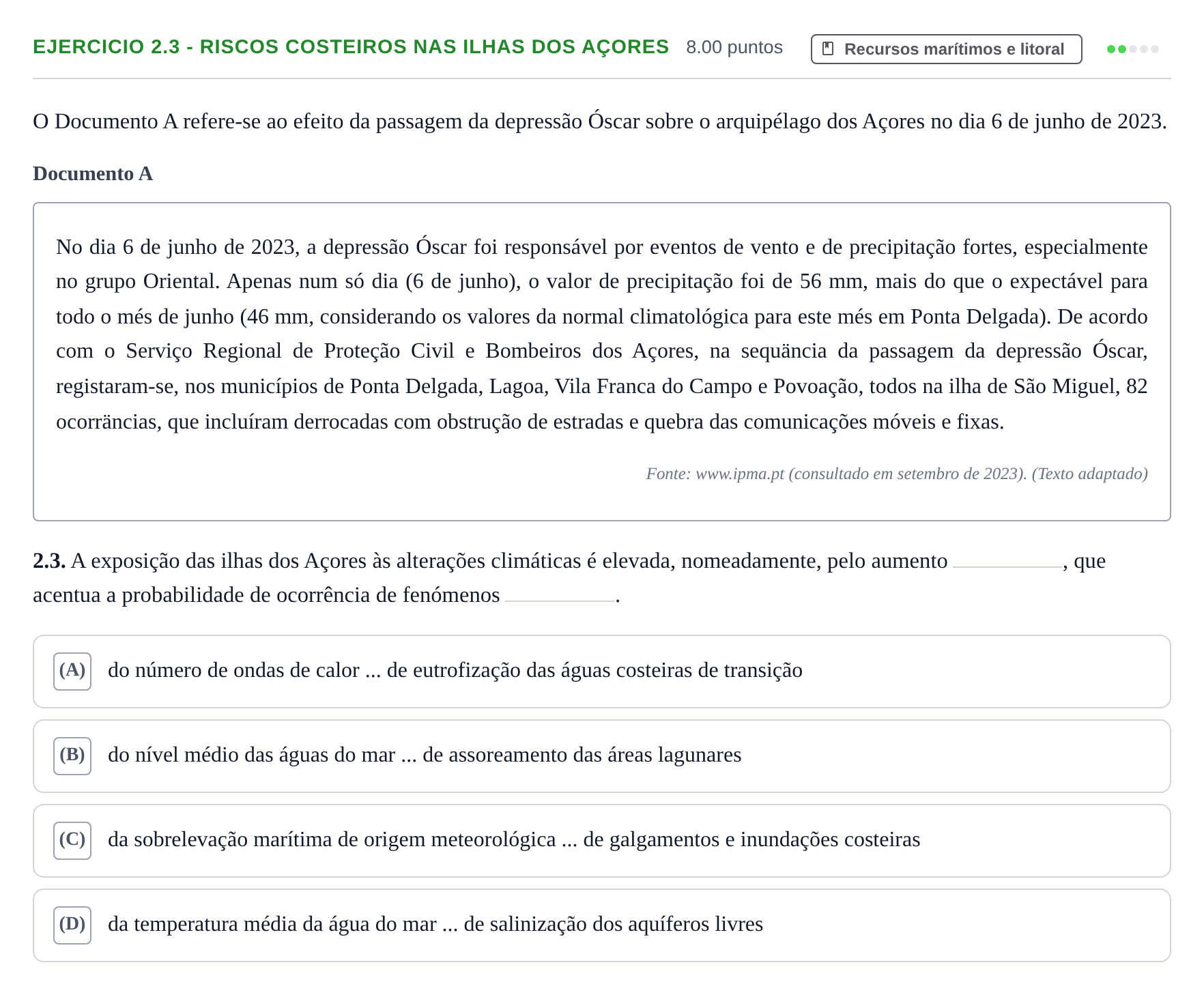 Enunciado: Exercício 2.3 - Riscos Costeiros nas Ilhas dos Açores · Exame Nacional Geografia A 1.ª fase 2024
