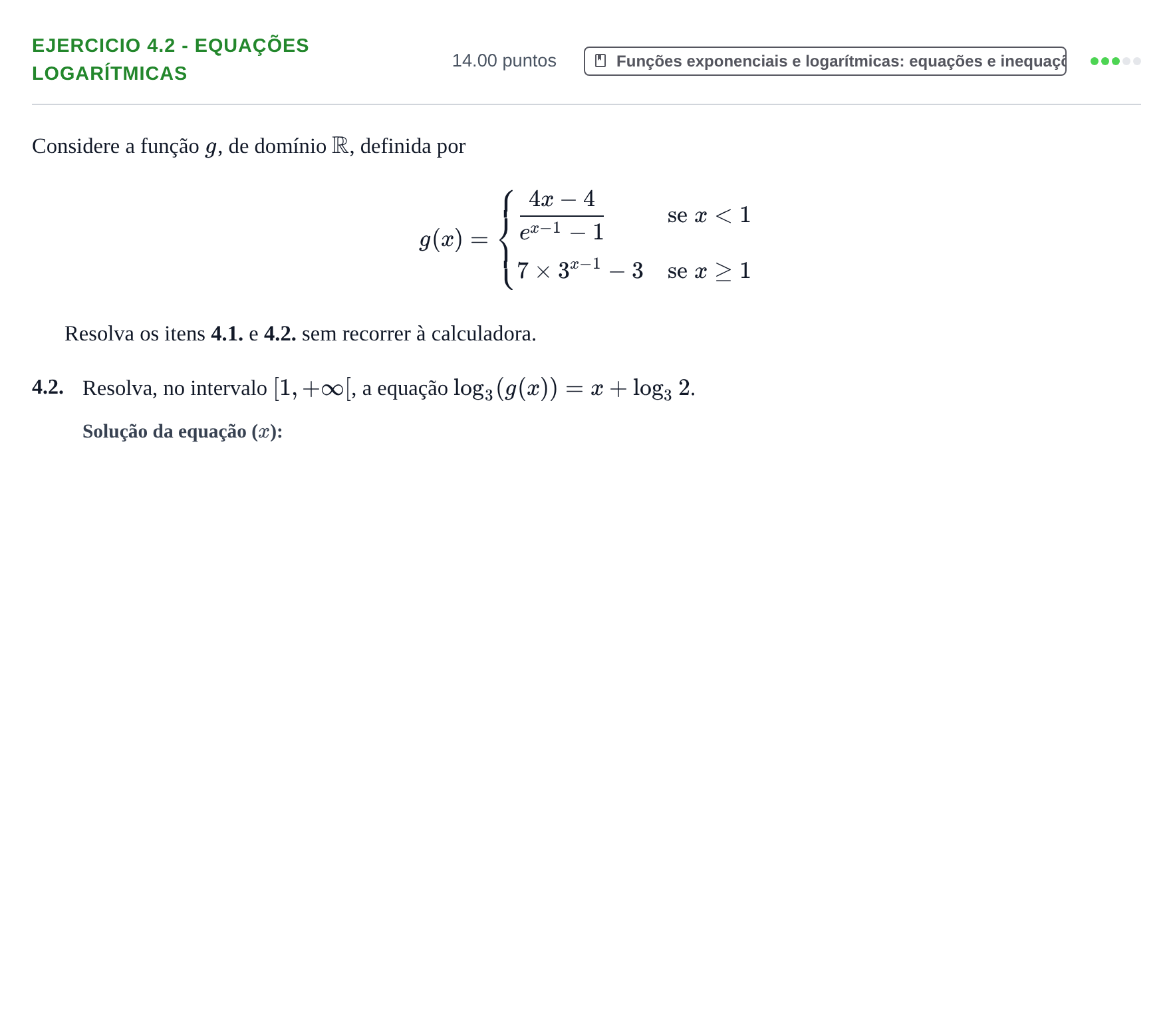 Enunciado: Exercício 4.2 - Equações logarítmicas · Exame Nacional Matemática A 1.ª fase 2023