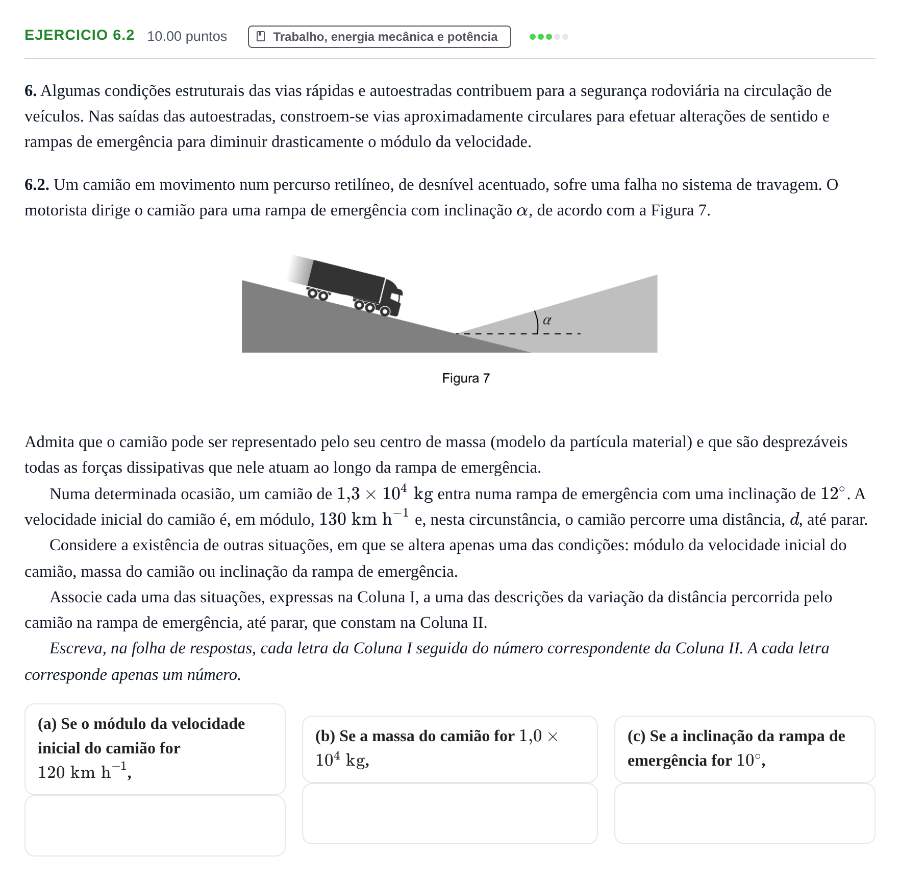 Enunciado: Exercício 6.2 · Exame Nacional Física e Química A Época especial 2023