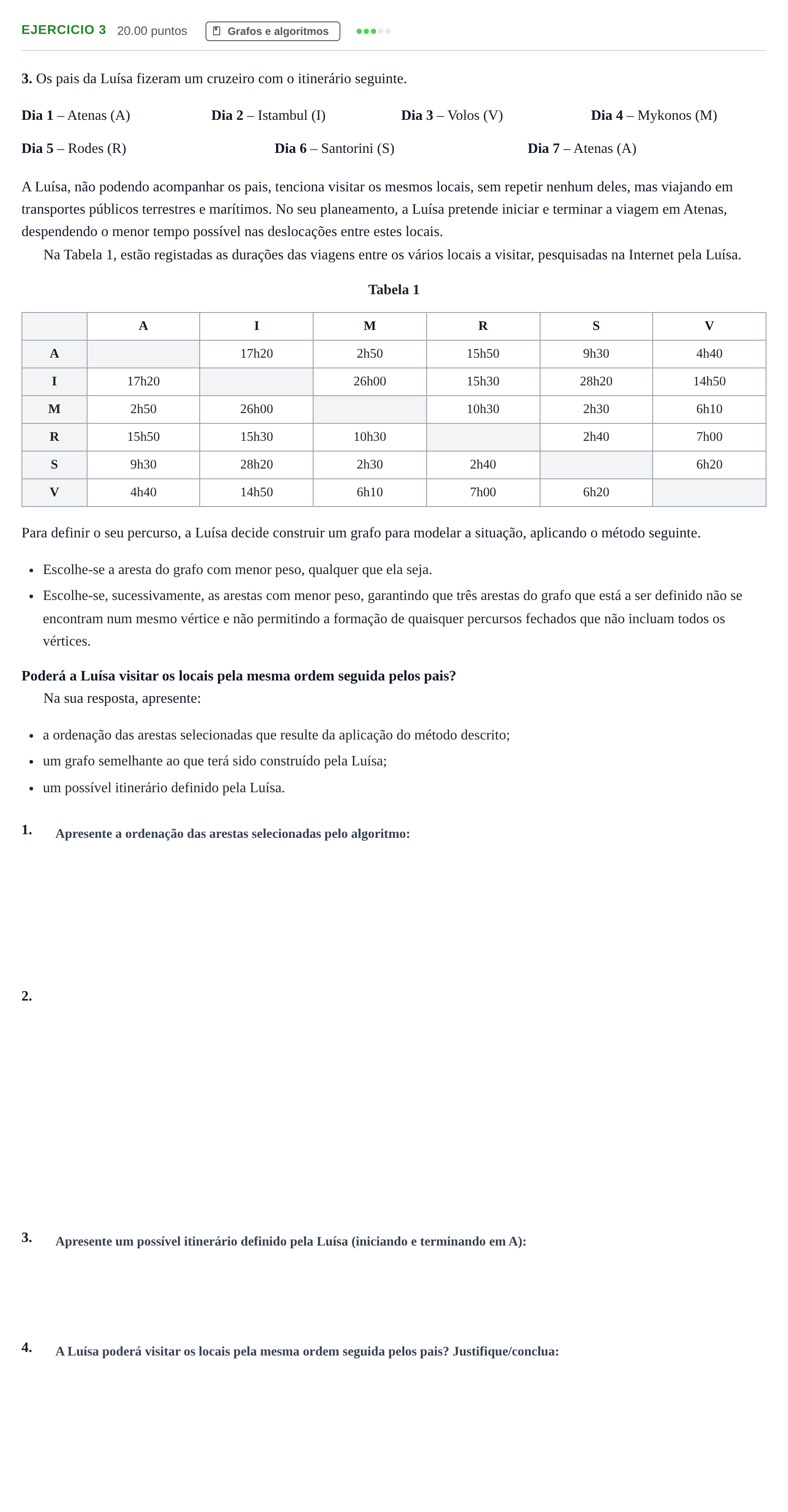 Enunciado: Exercício 3 · Exame Nacional Matemática Aplicada às Ciências Sociais 2.ª fase 2023