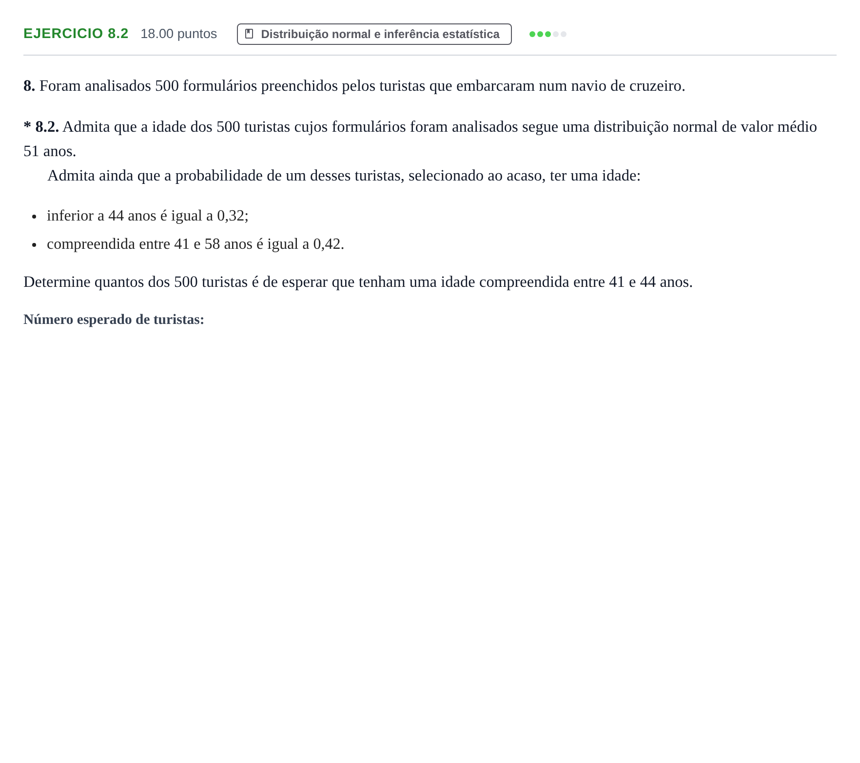 Enunciado: Exercício 8.2 · Exame Nacional Matemática Aplicada às Ciências Sociais 2.ª fase 2023