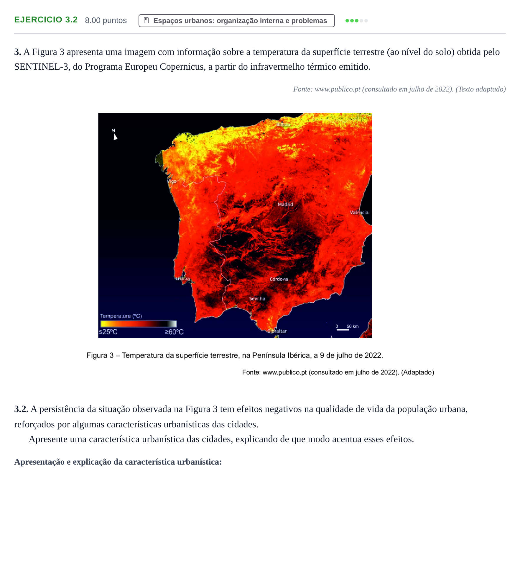 Enunciado: Exercício 3.2 - Espaços urbanos · Exame Nacional Geografia A 1.ª fase 2023