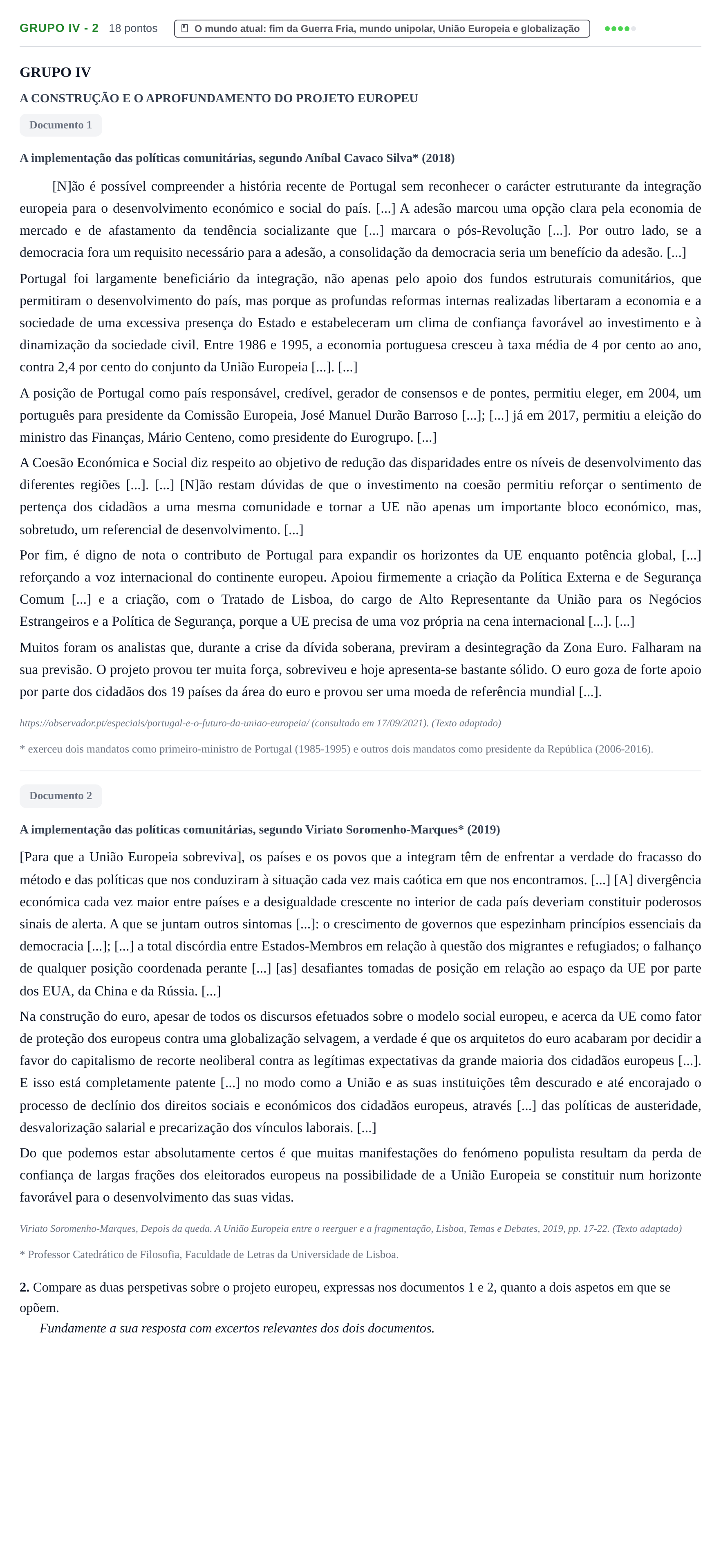 Enunciado: Grupo IV - 2 · Exame Nacional História A 1.ª fase 2022