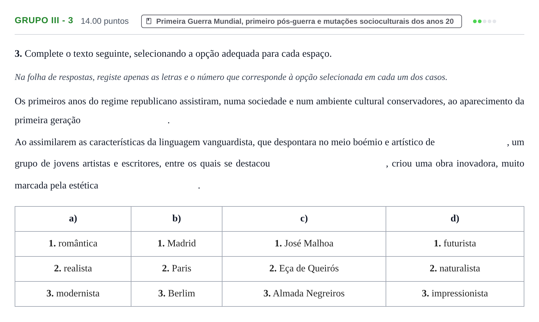 Enunciado: Grupo III - 3 · Exame Nacional História A 2.ª fase 2022