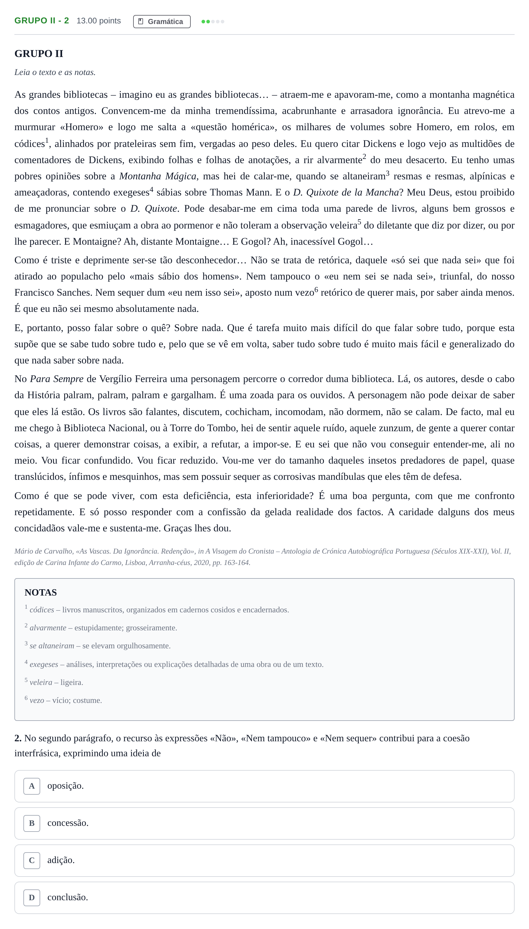 Enunciado: Grupo II - 2 · Exame Nacional Português 1.ª fase 2022