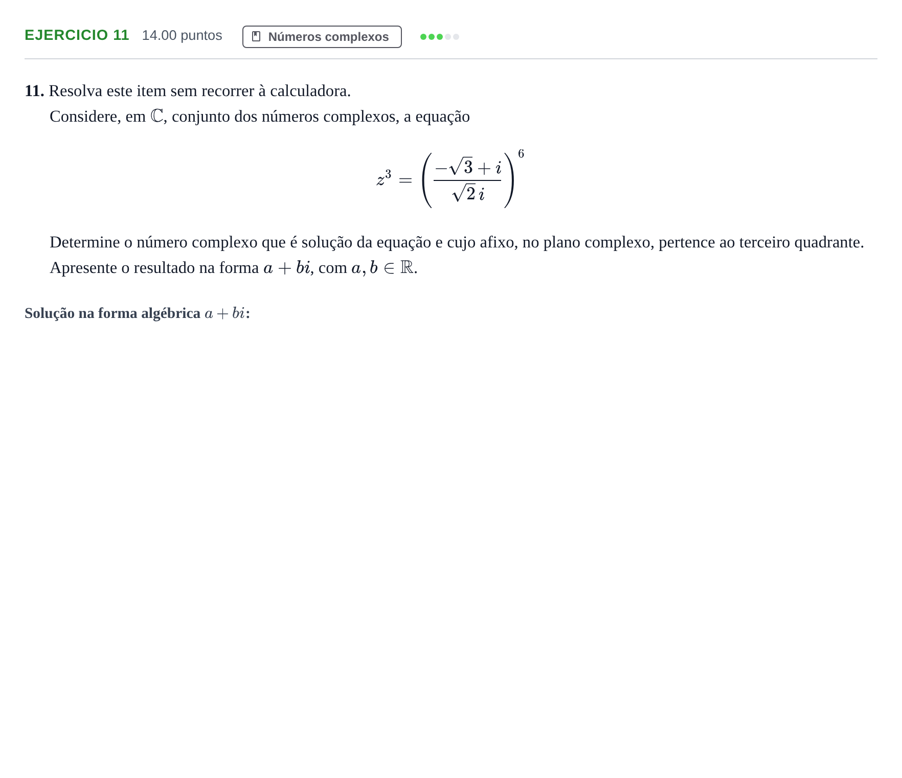 Enunciado: Exercício 11 · Exame Nacional Matemática A 1.ª fase 2022