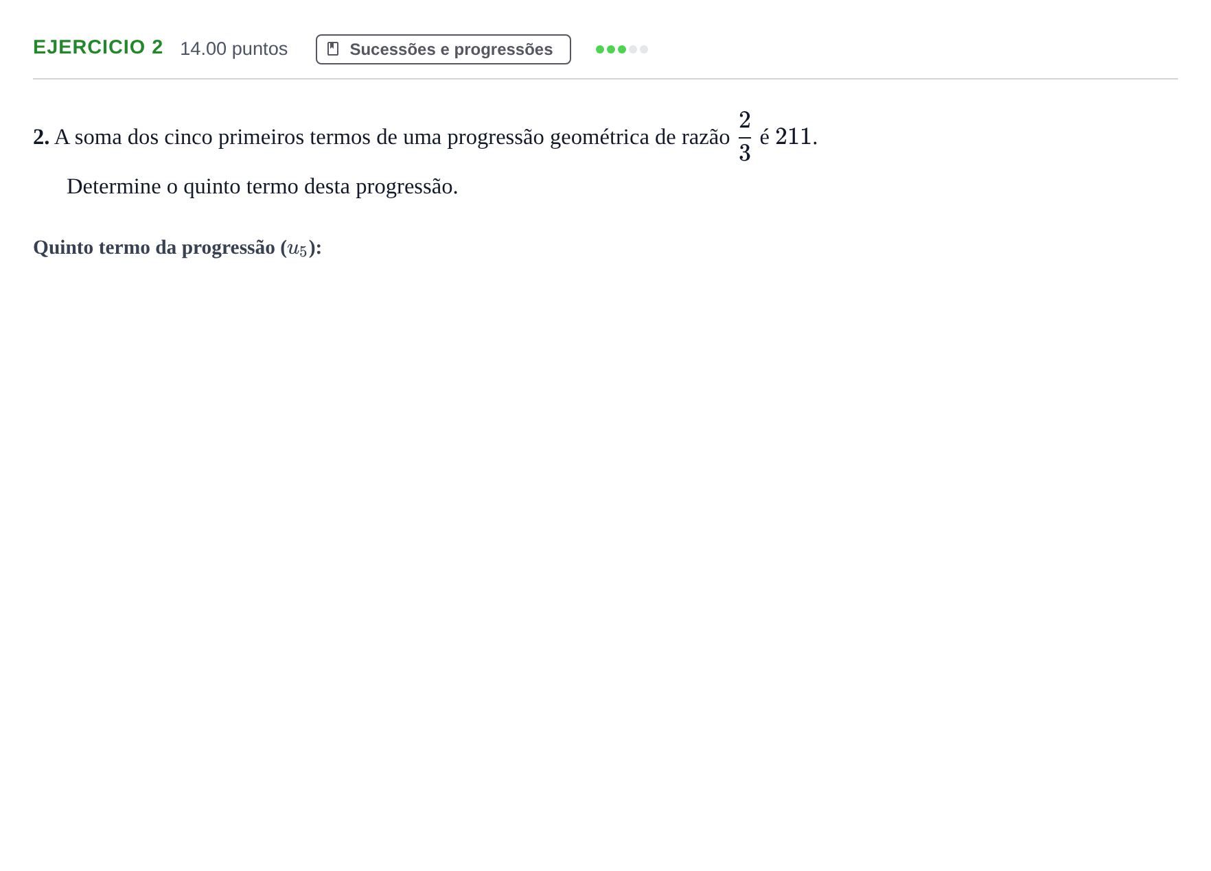 Enunciado: Exercício 2 · Exame Nacional Matemática A 1.ª fase 2022