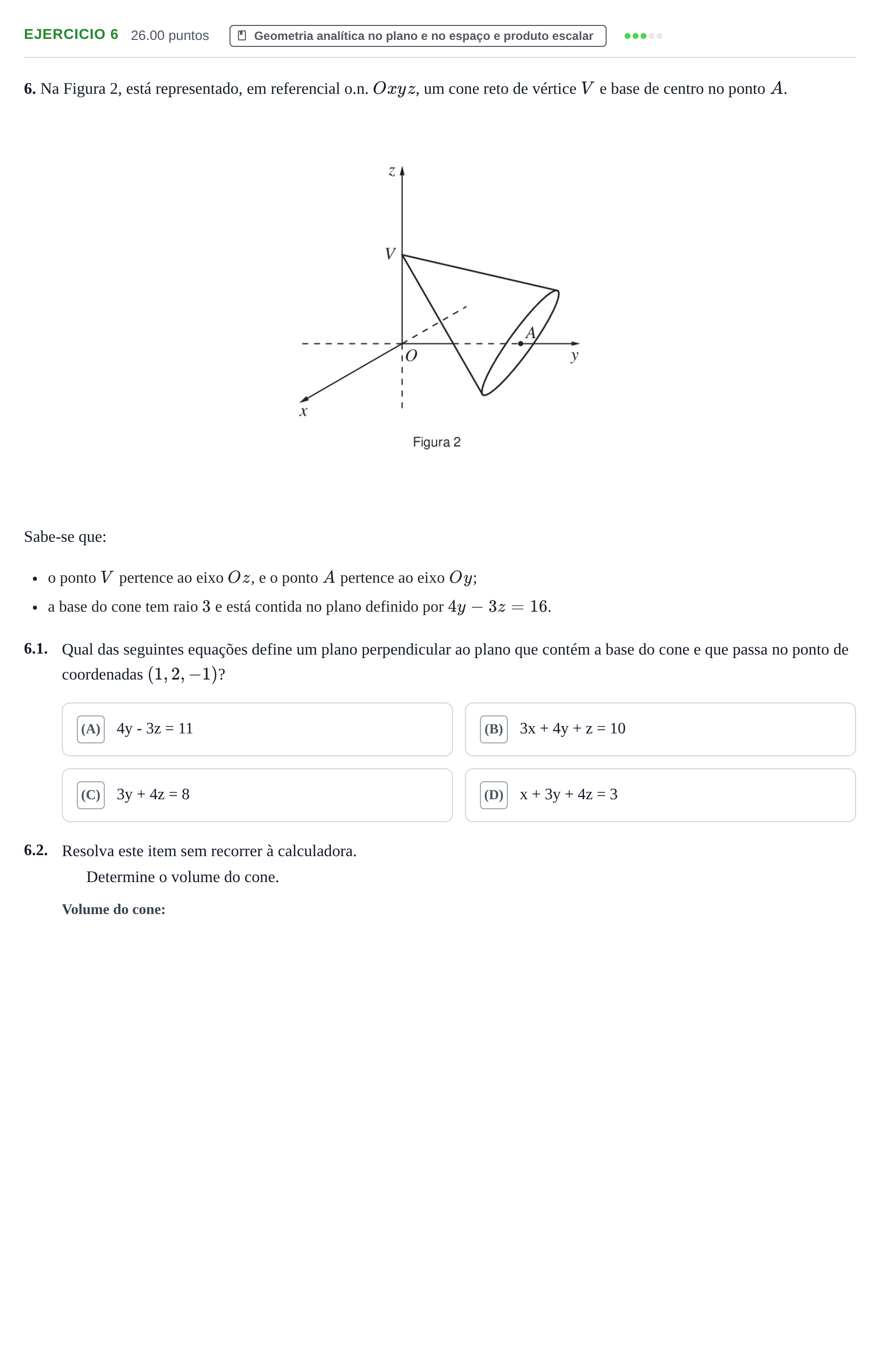 Enunciado: Exercício 6 · Exame Nacional Matemática A 1.ª fase 2022