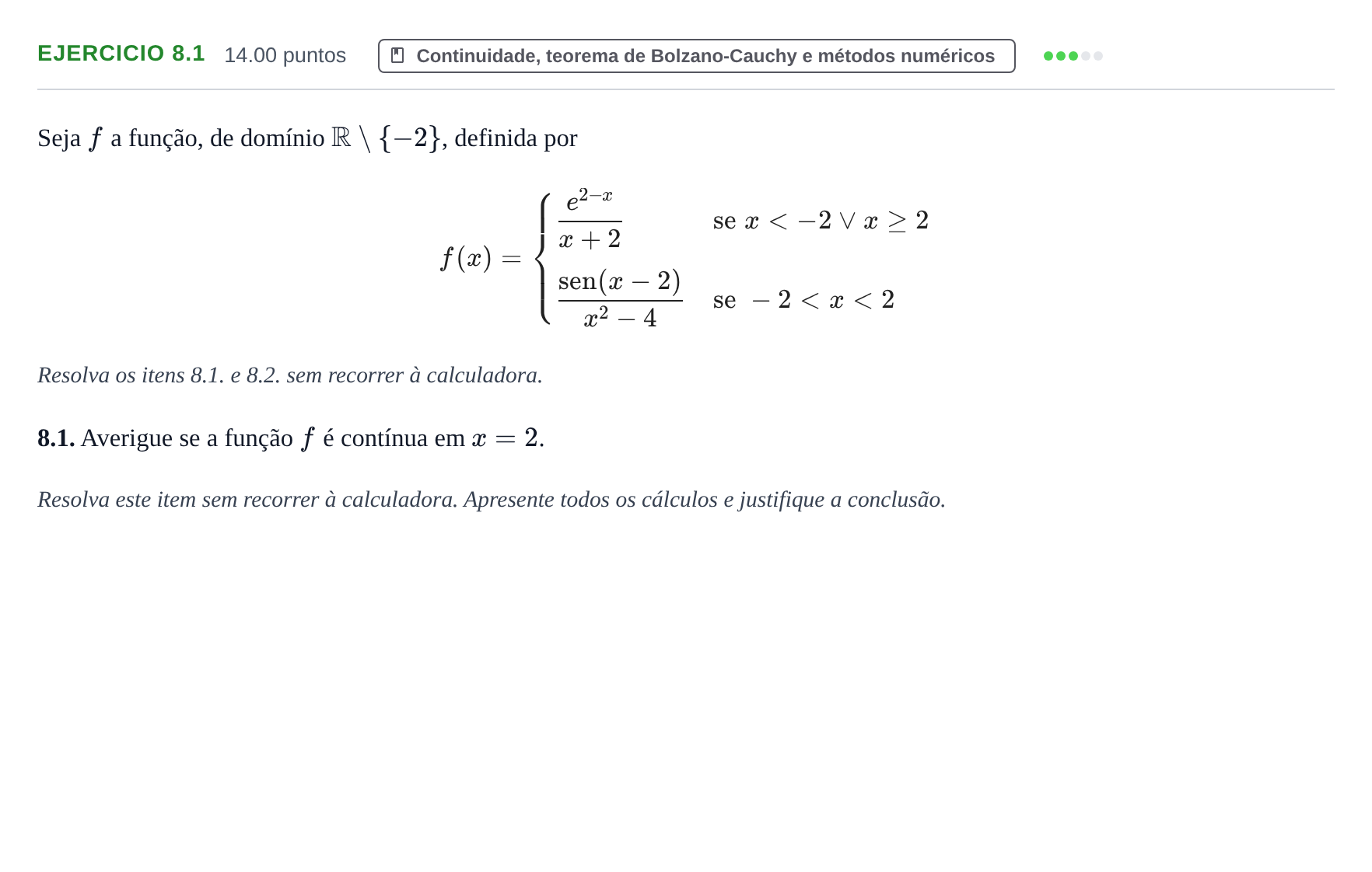 Enunciado: Exercício 8.1 - Continuidade · Exame Nacional Matemática A 1.ª fase 2022