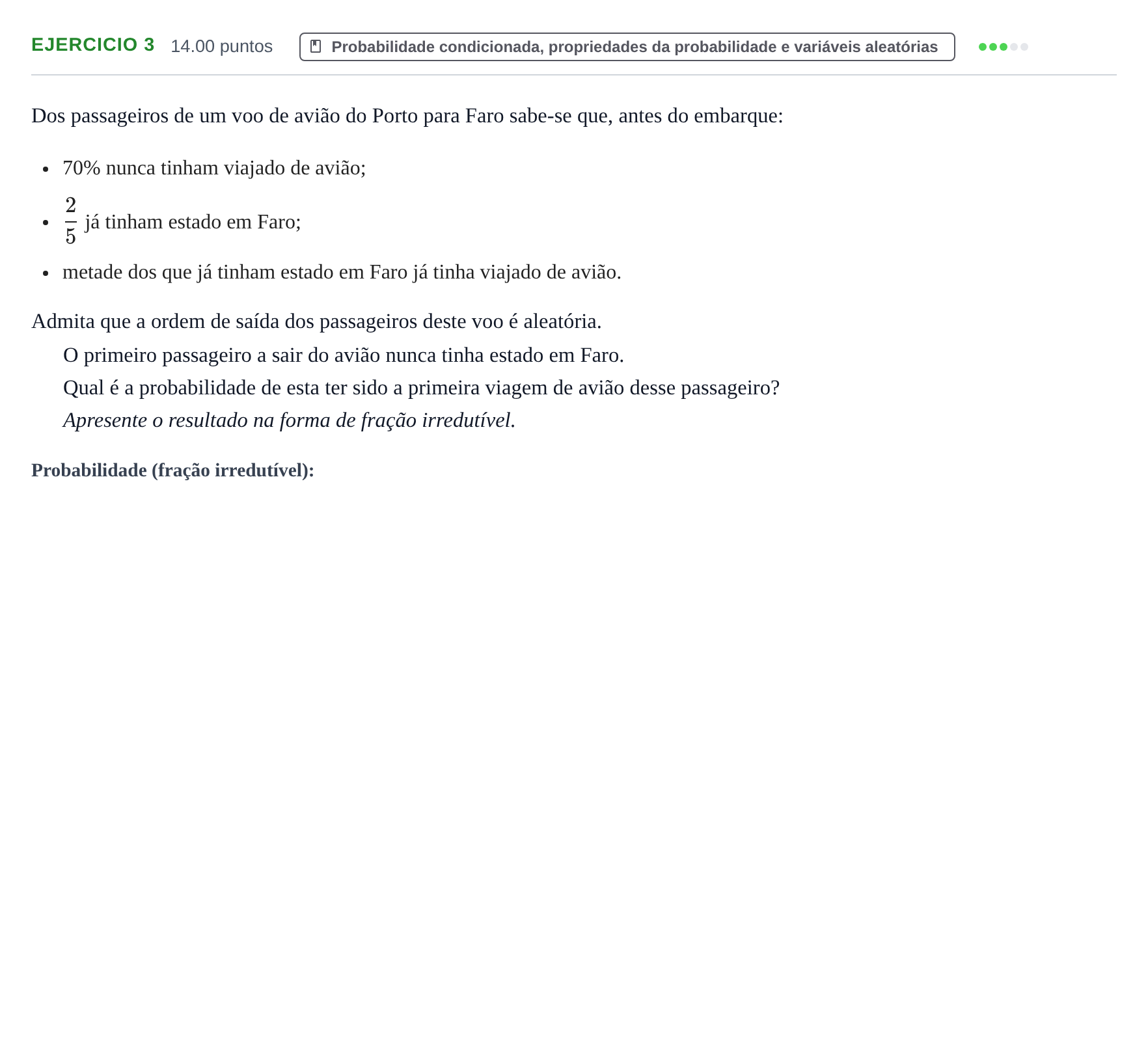 Enunciado: Exercício 3 · Exame Nacional Matemática A 2.ª fase 2022