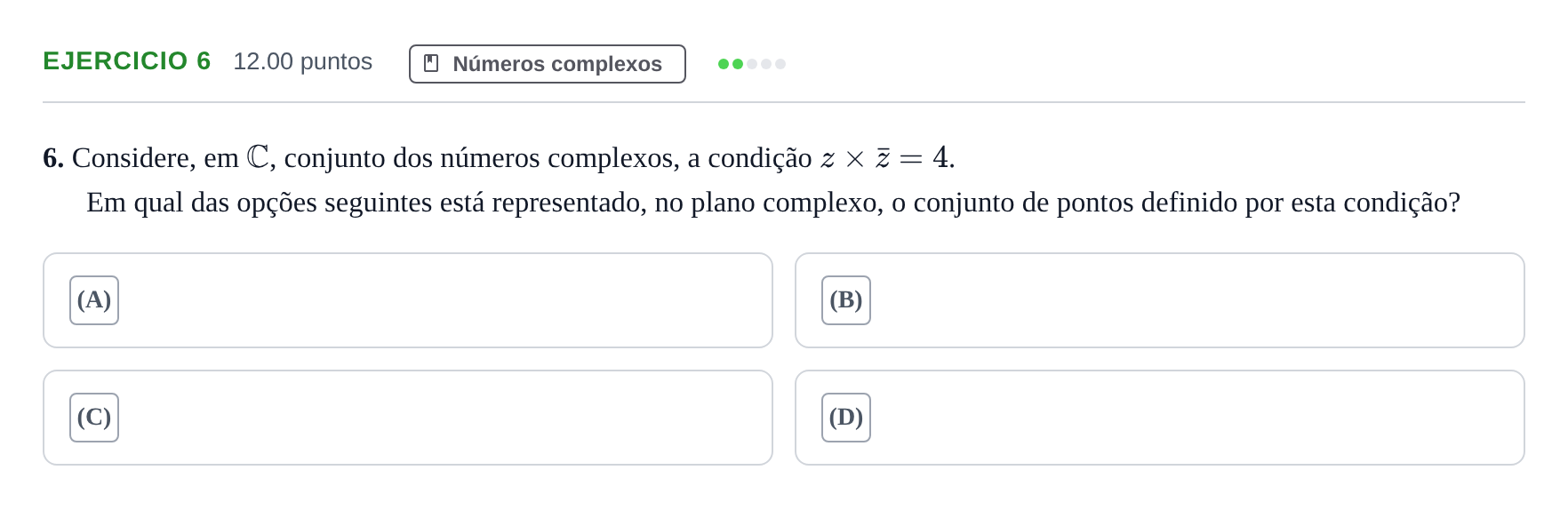 Enunciado: Exercício 6 · Exame Nacional Matemática A 2.ª fase 2022