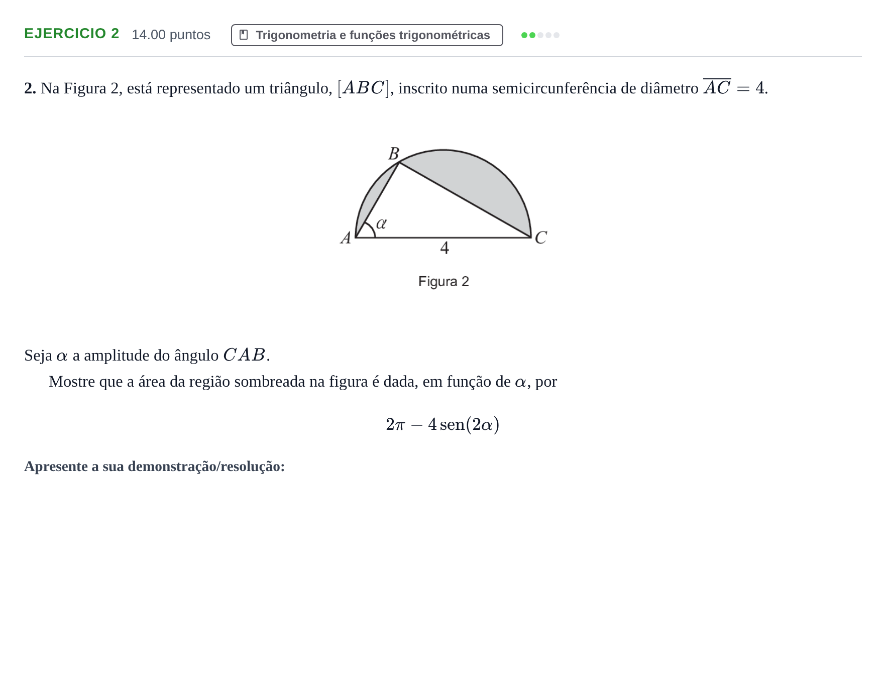 Enunciado: Exercício 2 · Exame Nacional Matemática A Época especial 2022