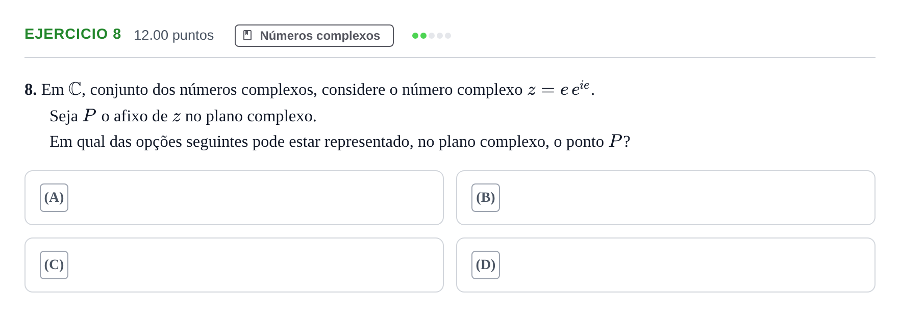 Enunciado: Exercício 8 · Exame Nacional Matemática A Época especial 2022