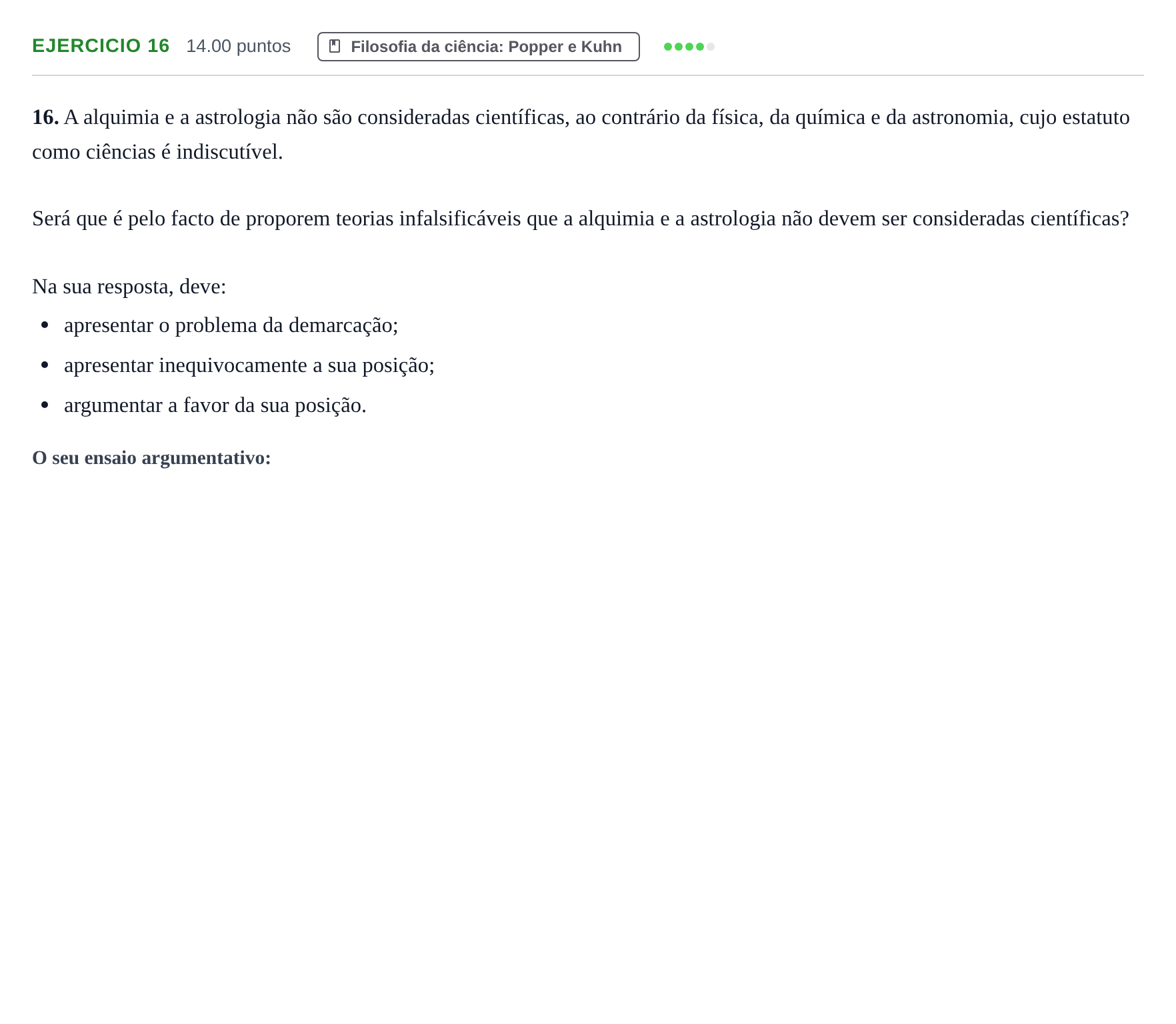 Enunciado: Exercício 16 · Exame Nacional Filosofia Época especial 2022