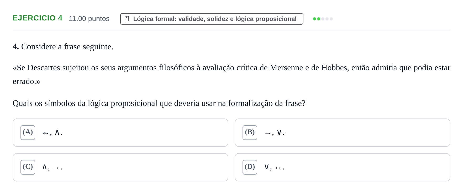 Enunciado: Exercício 4 · Exame Nacional Filosofia Época especial 2022