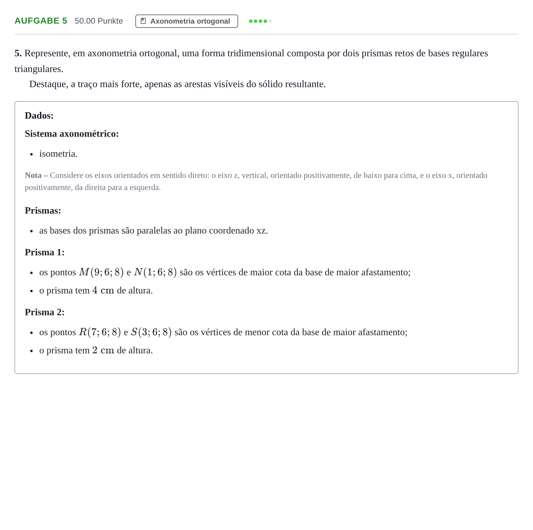Enunciado: Exercício 5 · Exame Nacional Geometria Descritiva A Época especial 2022