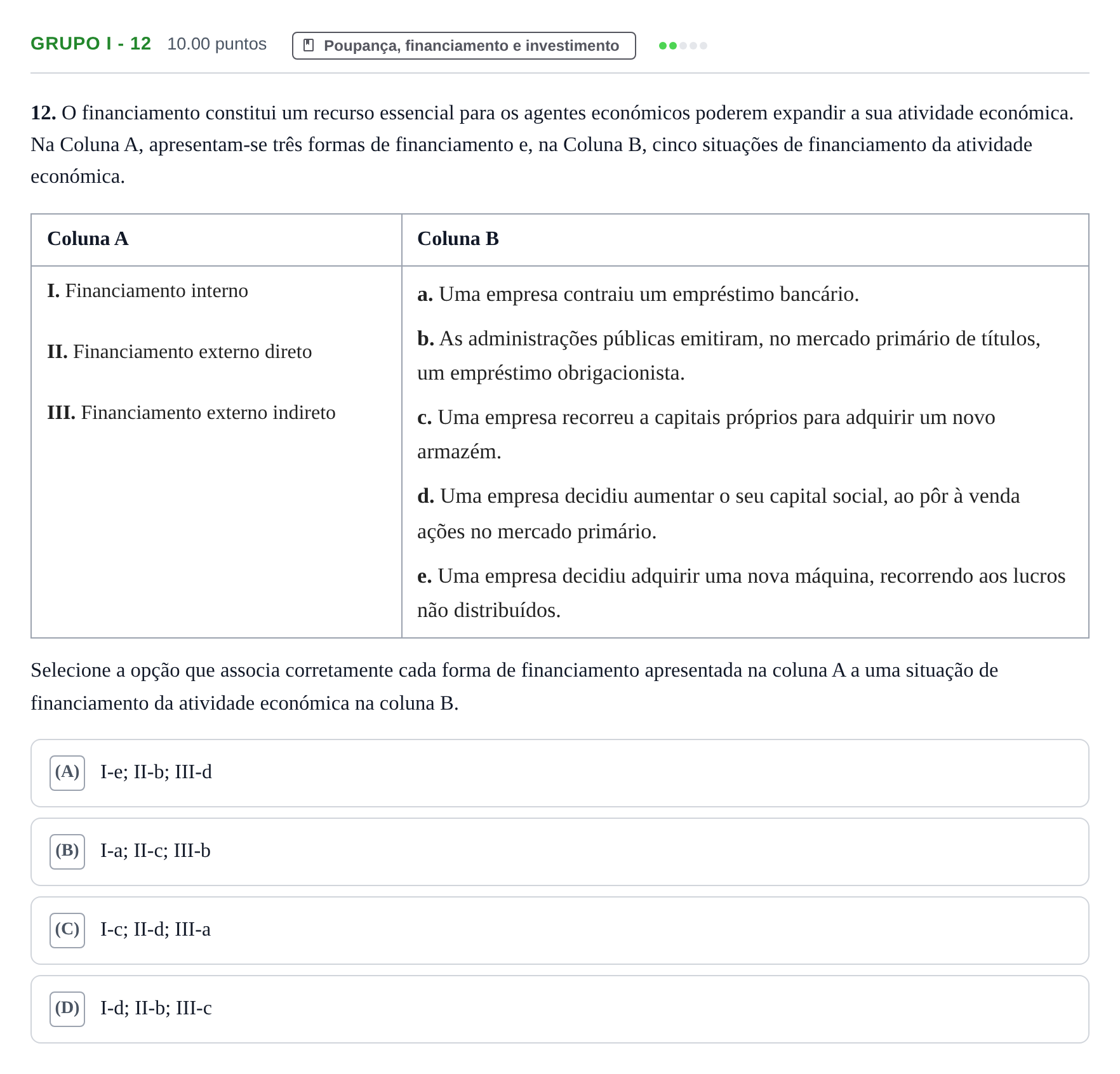Enunciado: Grupo I - 12 · Exame Nacional Economia A Época especial 2022