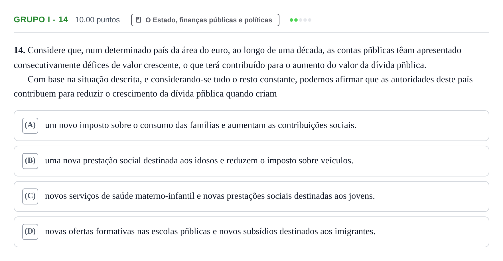 Enunciado: Grupo I - 14 · Exame Nacional Economia A Época especial 2022
