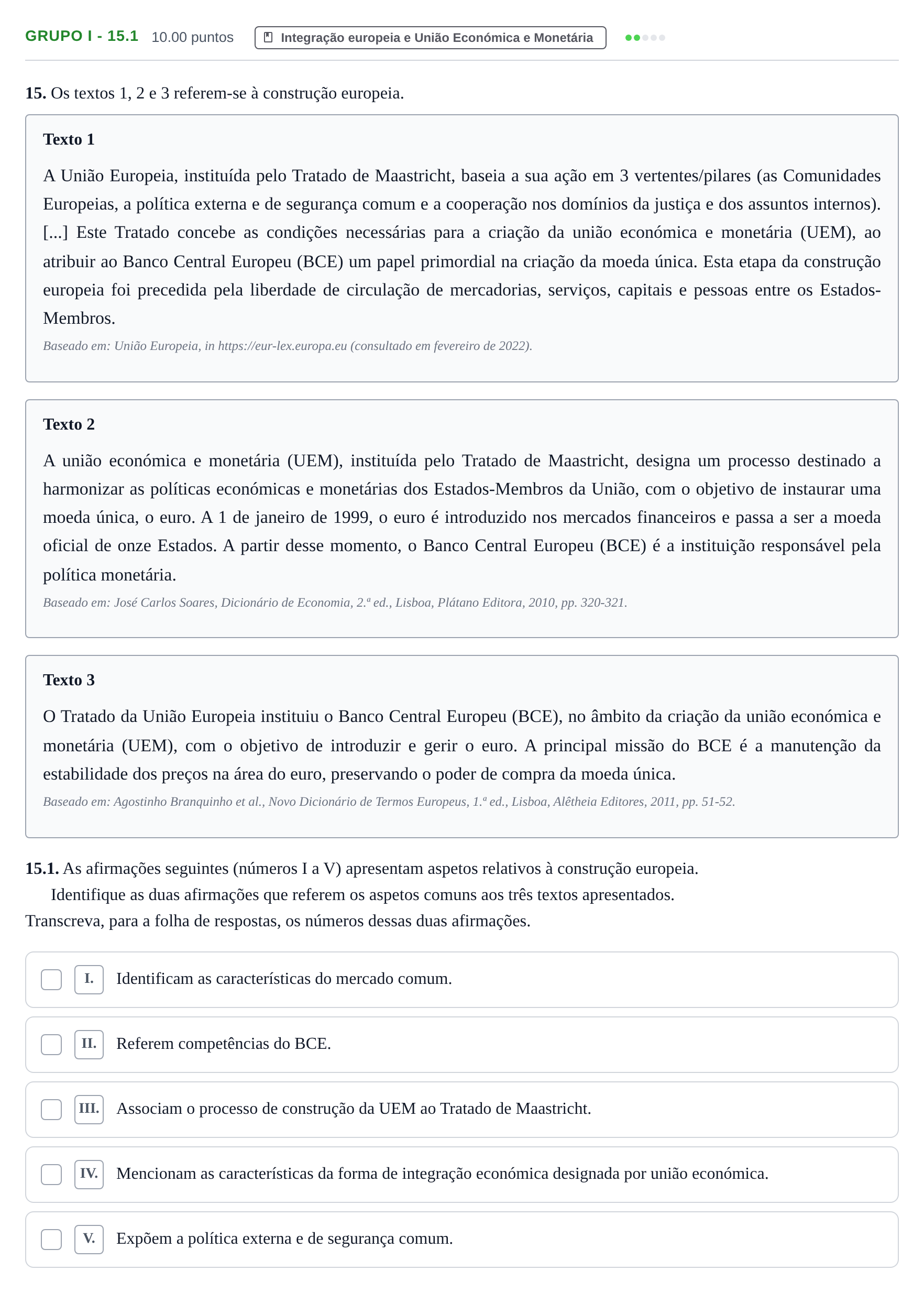 Enunciado: Grupo I - 15.1 · Exame Nacional Economia A Época especial 2022