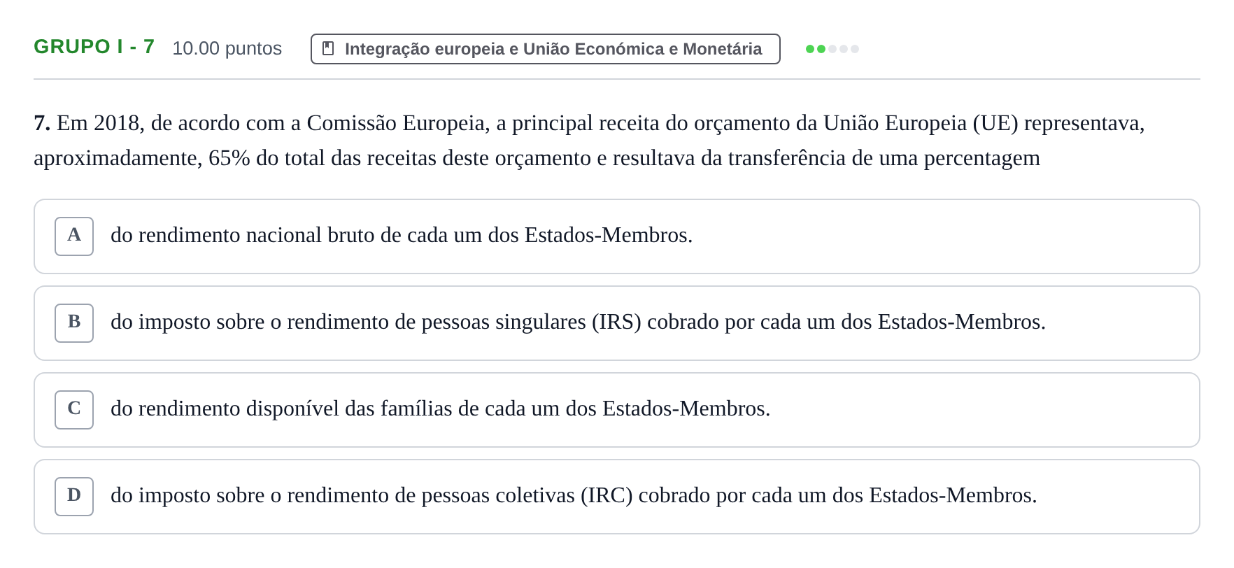 Enunciado: Grupo I - 7 · Exame Nacional Economia A Época especial 2022