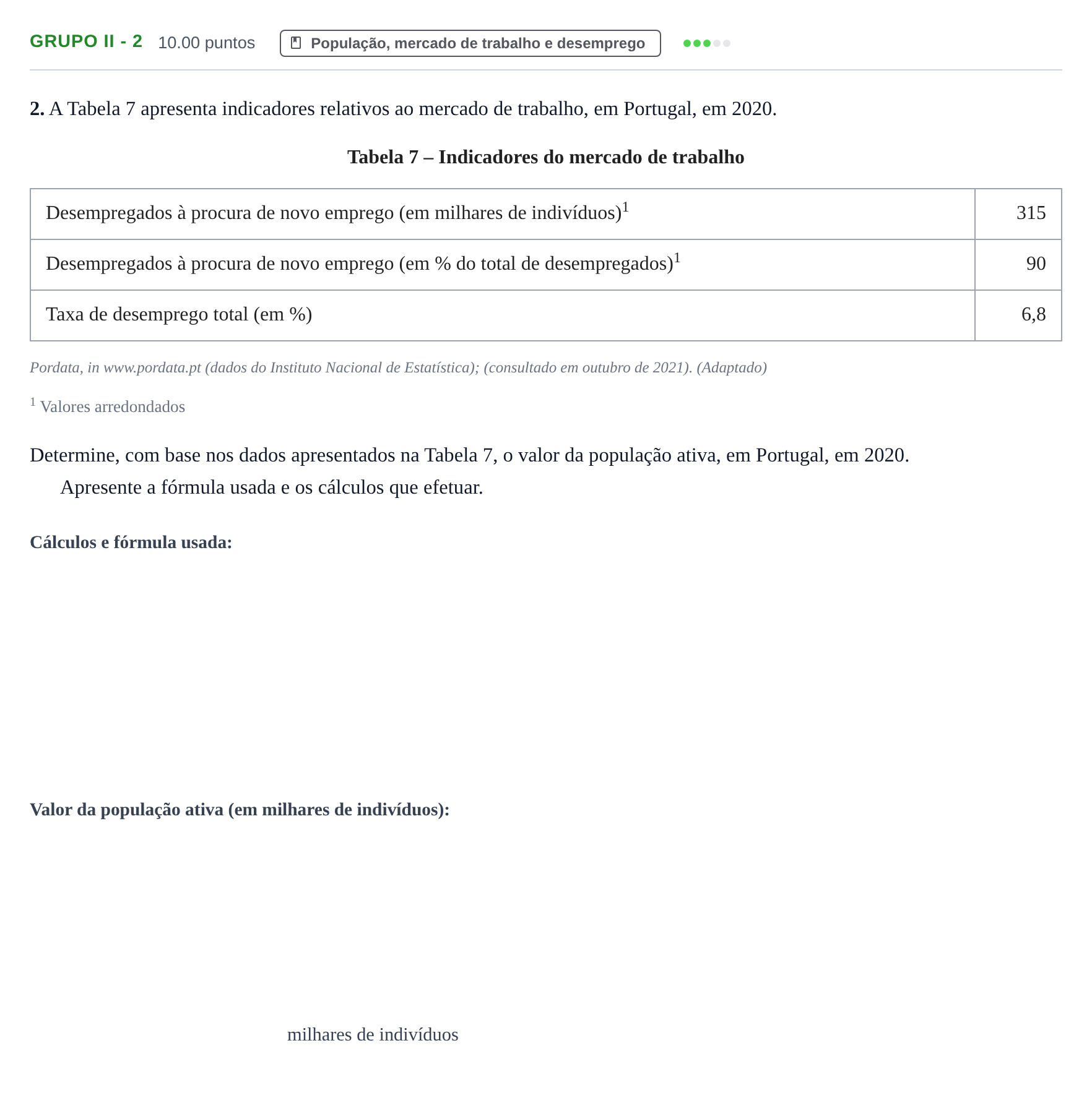Enunciado: Grupo II - 2 · Exame Nacional Economia A Época especial 2022