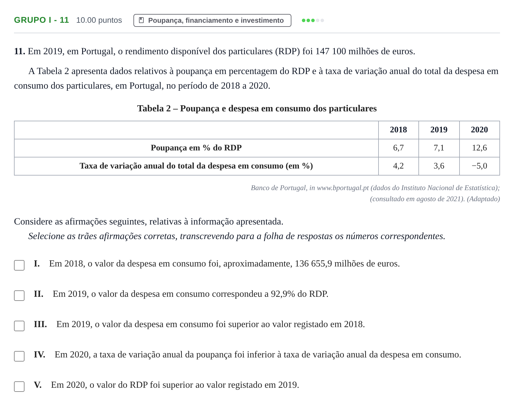 Enunciado: Grupo I - 11 · Exame Nacional Economia A 1.ª fase 2022
