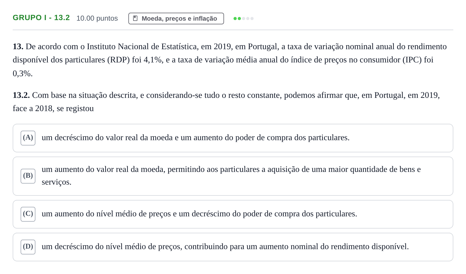 Enunciado: Grupo I - 13.2 · Exame Nacional Economia A 1.ª fase 2022
