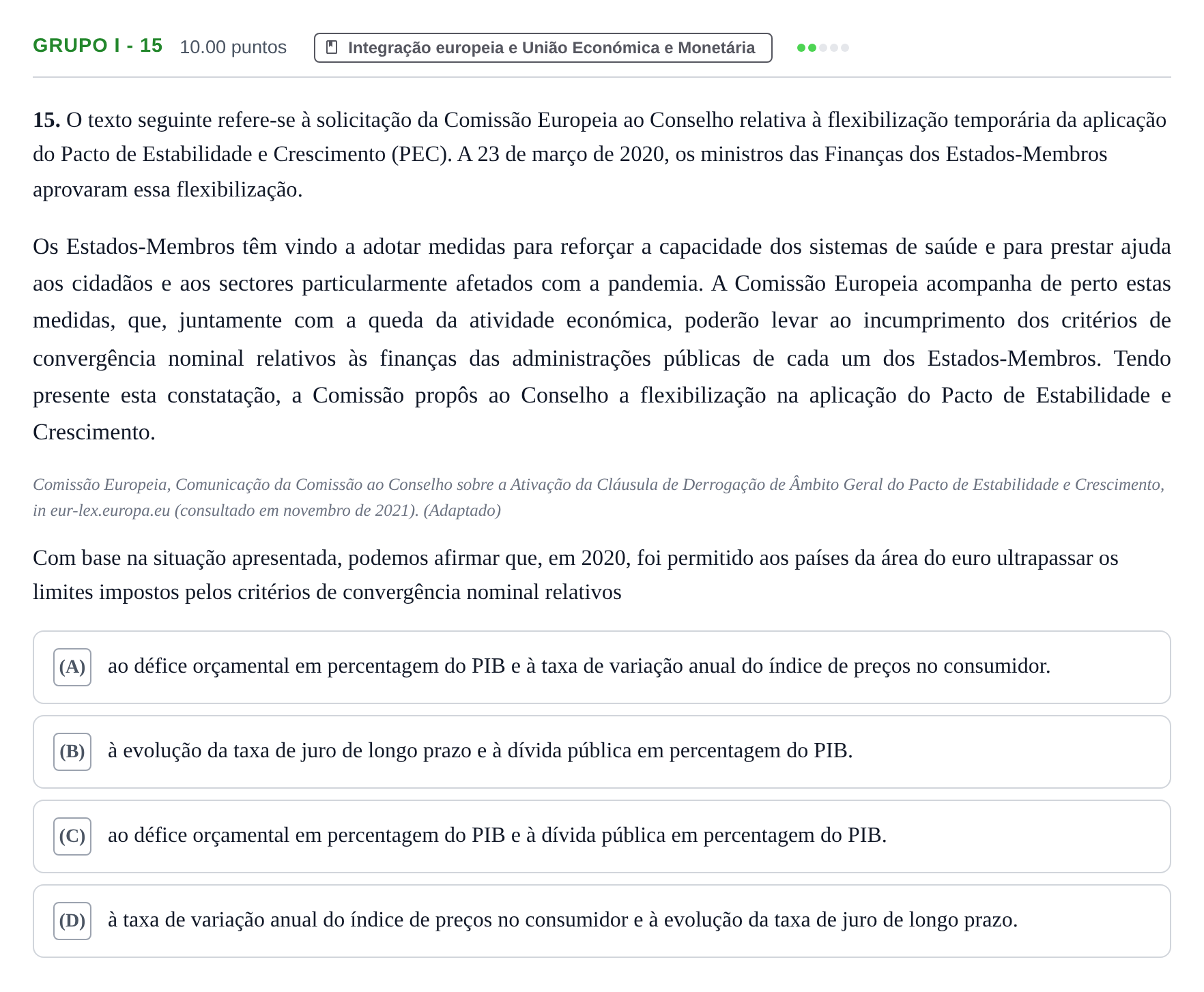Enunciado: Grupo I - 15 · Exame Nacional Economia A 1.ª fase 2022