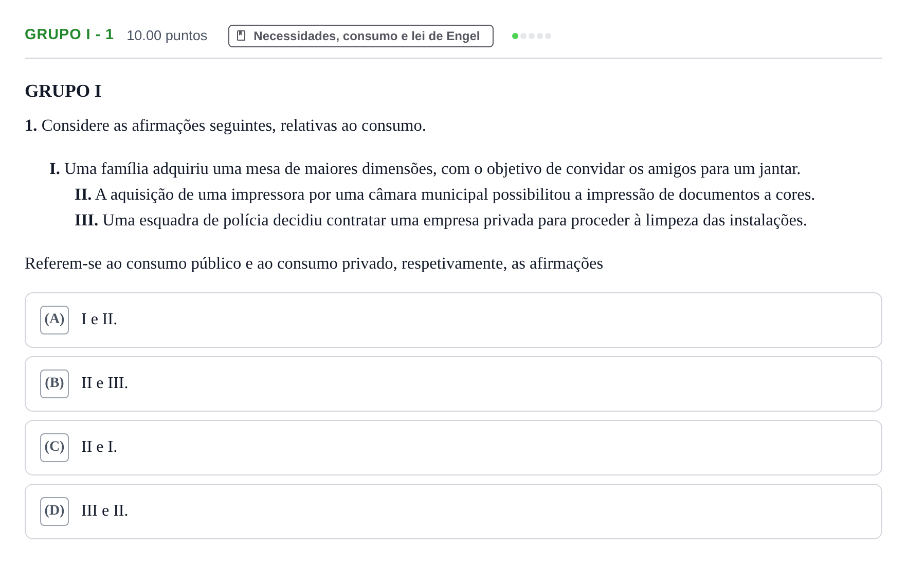 Enunciado: Grupo I - 1 · Exame Nacional Economia A 1.ª fase 2022