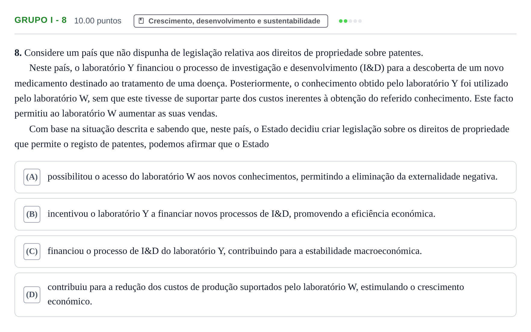 Enunciado: Grupo I - 8 · Exame Nacional Economia A 1.ª fase 2022