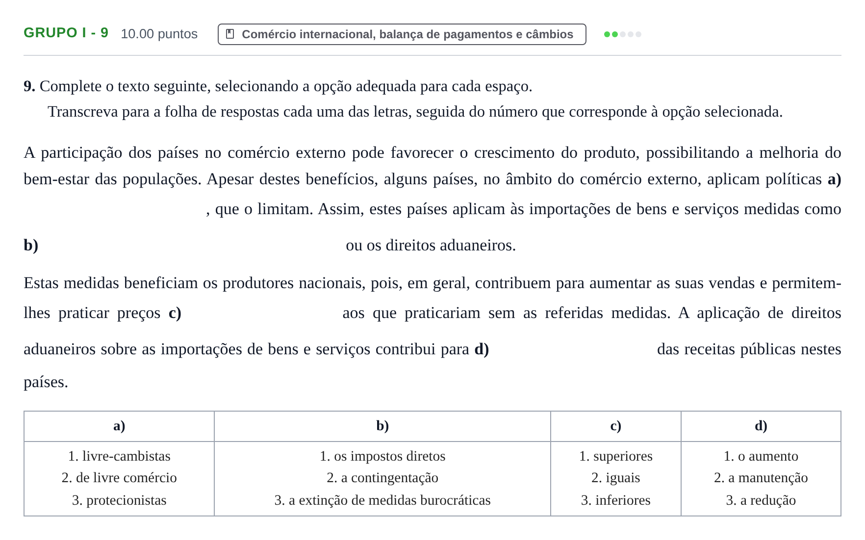 Enunciado: Grupo I - 9 · Exame Nacional Economia A 1.ª fase 2022