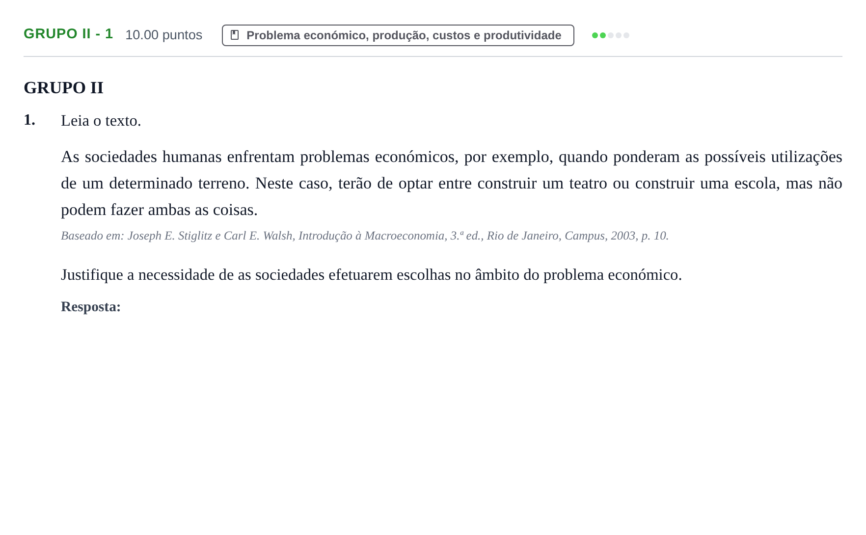 Enunciado: Grupo II - 1 · Exame Nacional Economia A 1.ª fase 2022