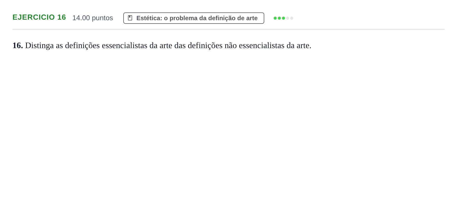 Enunciado: Exercício 16 · Exame Nacional Filosofia 2.ª fase 2022
