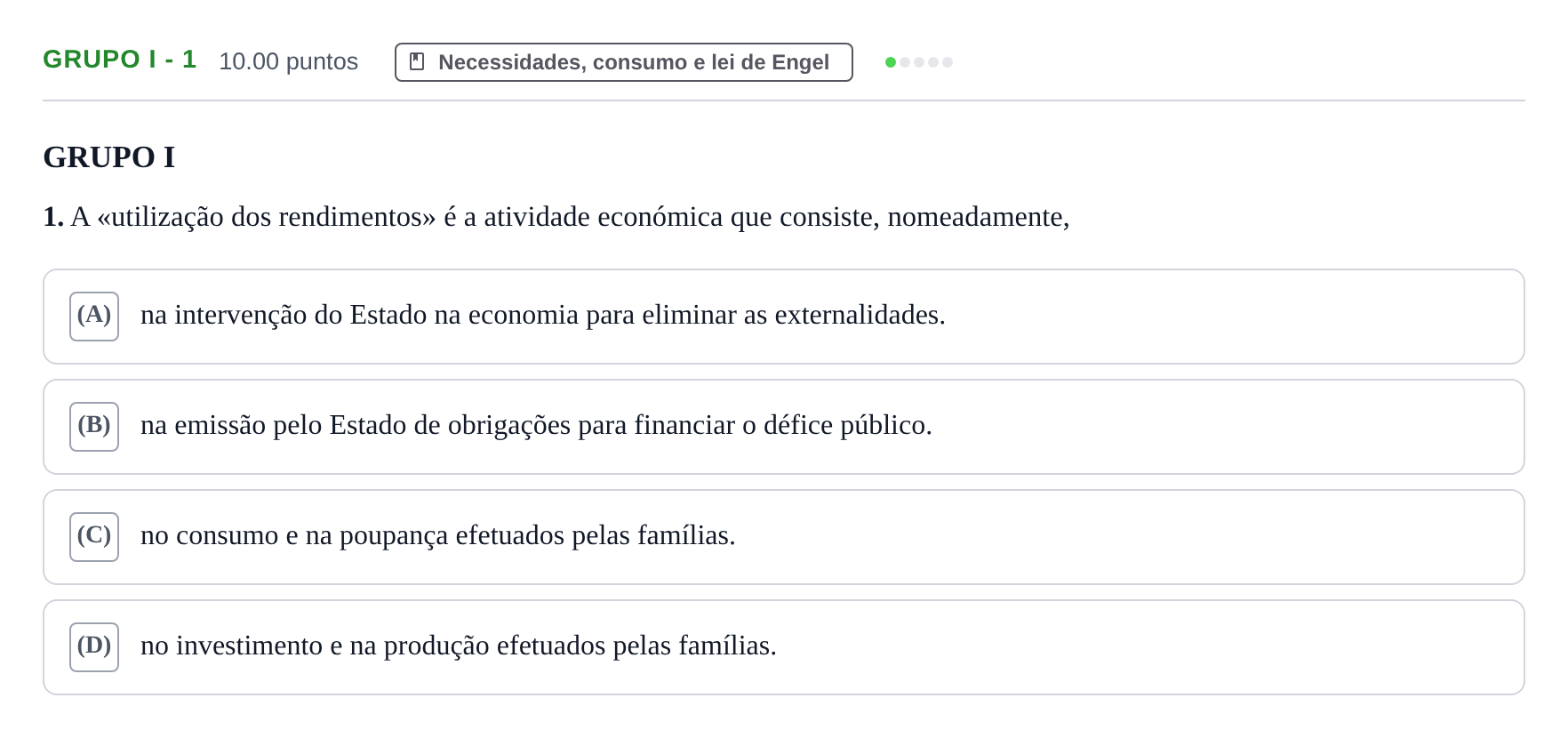 Enunciado: Grupo I - 1 · Exame Nacional Economia A 2.ª fase 2022