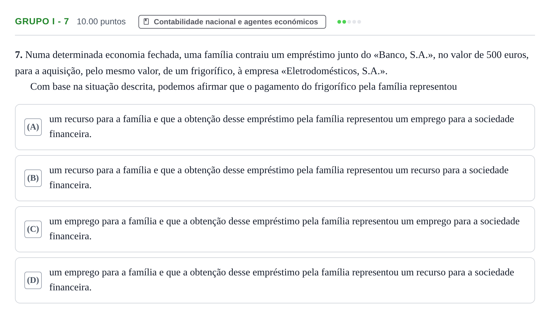 Enunciado: Grupo I - 7 · Exame Nacional Economia A 2.ª fase 2022